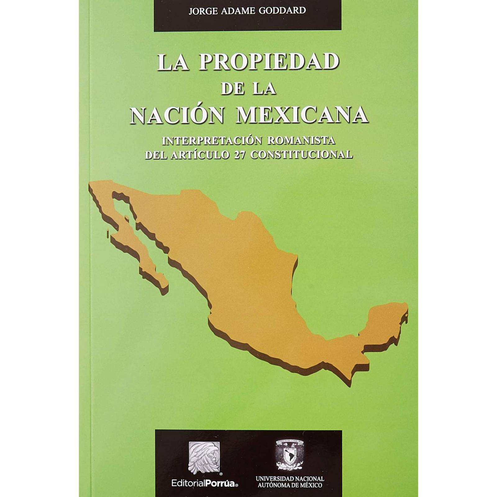 La propiedad de la Nación Mexicana