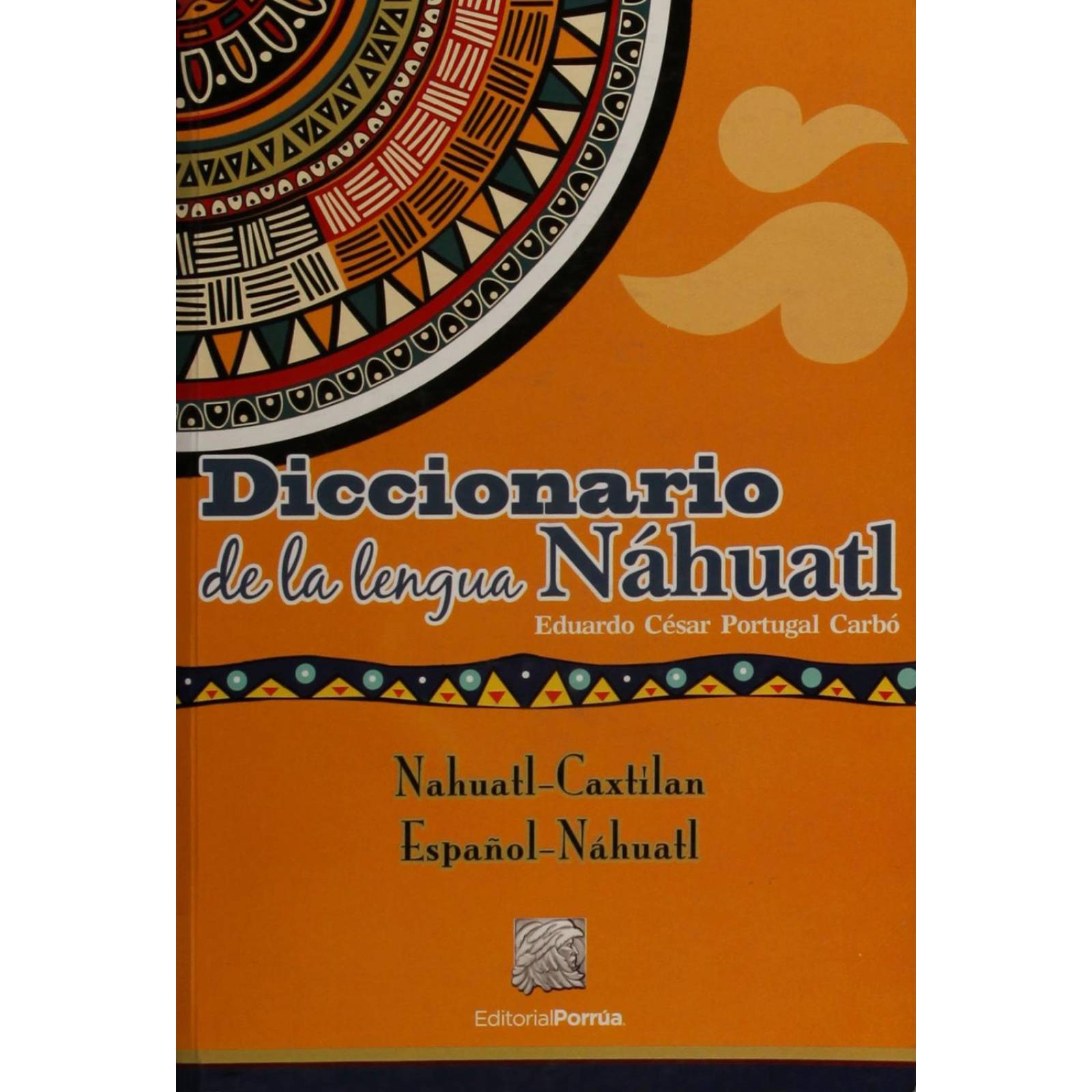 Diccionario de la lengua náhuatl 