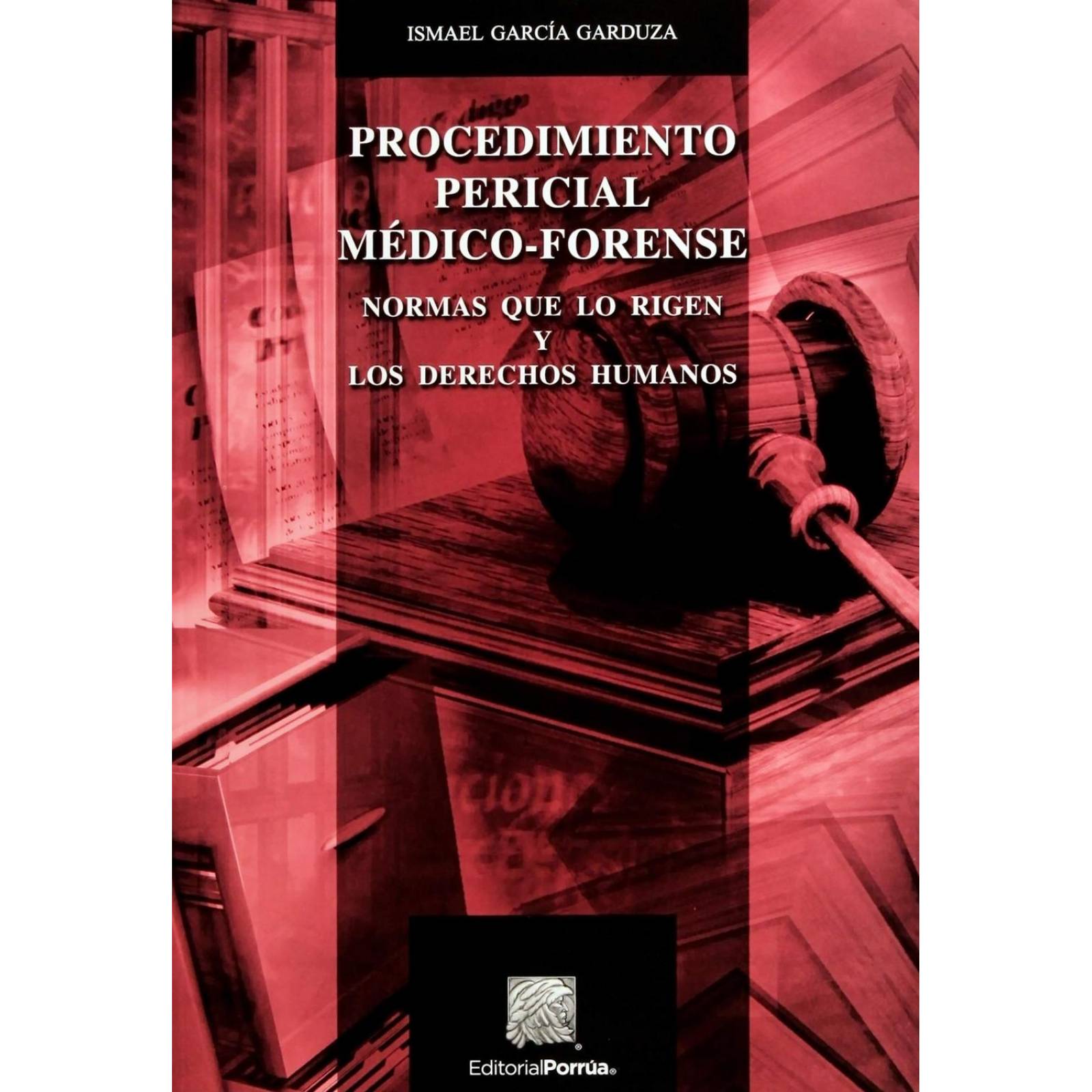 Procedimiento Pericial Médico-Forense 