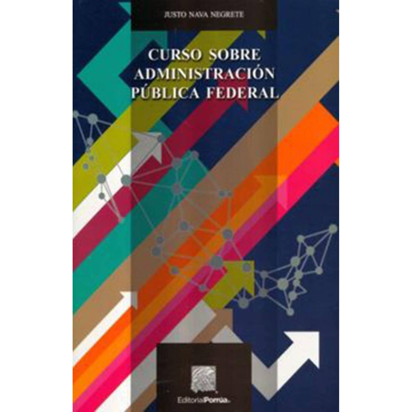 Curso sobre administración pública federal