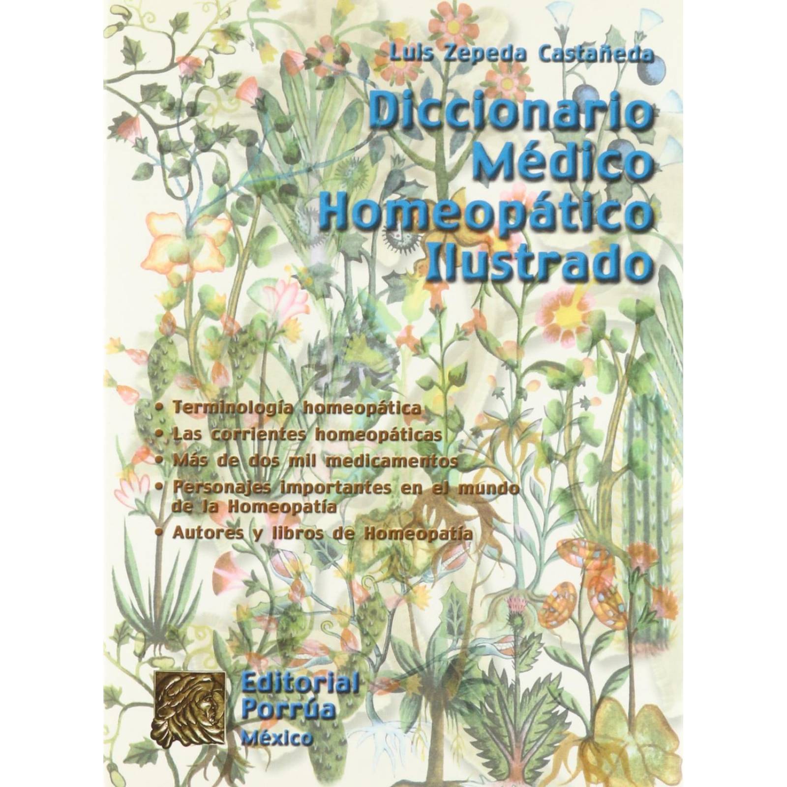 Diccionario médico homeopático ilustrado 