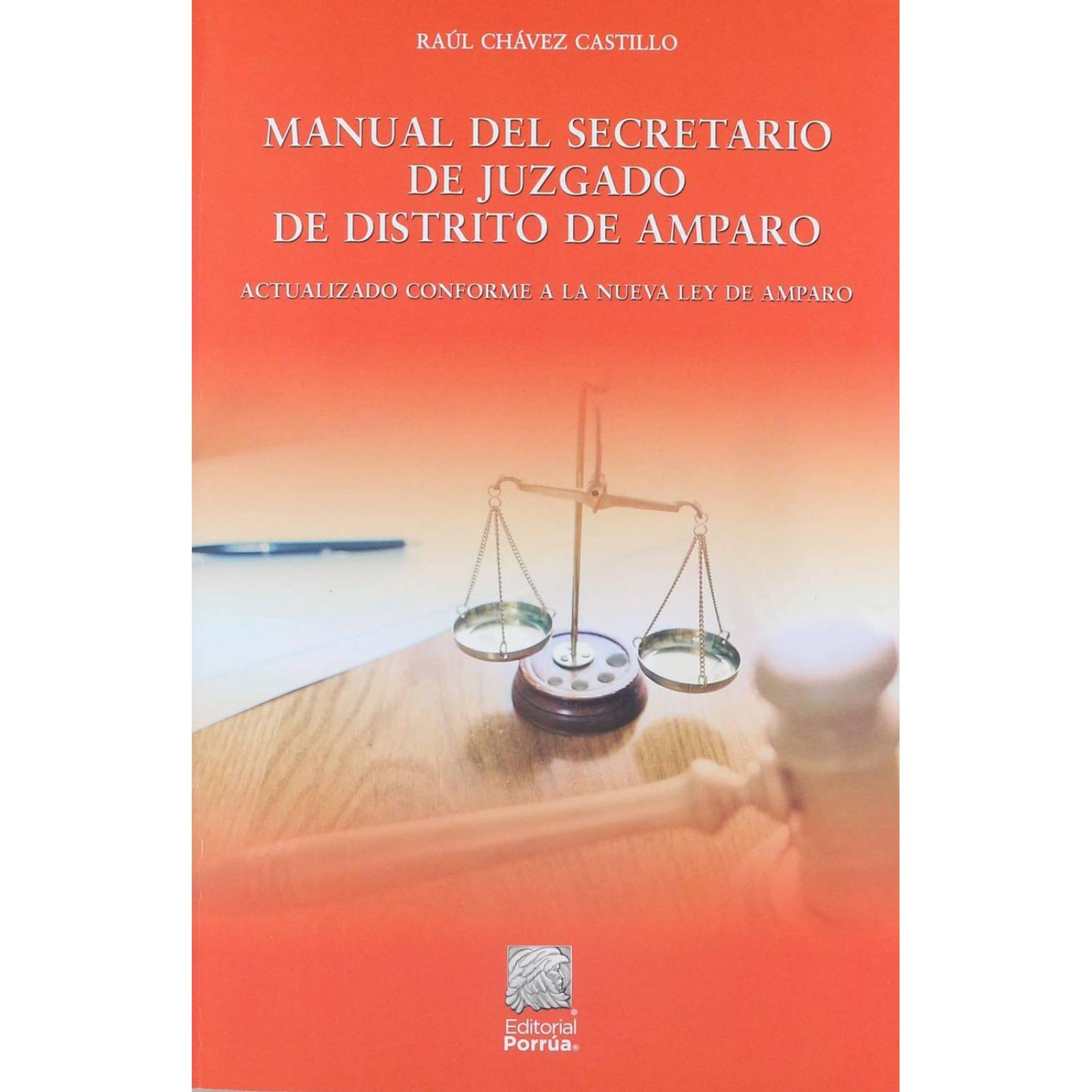 Manual del Secretario de Juzgado de Distrito de Amparo 
