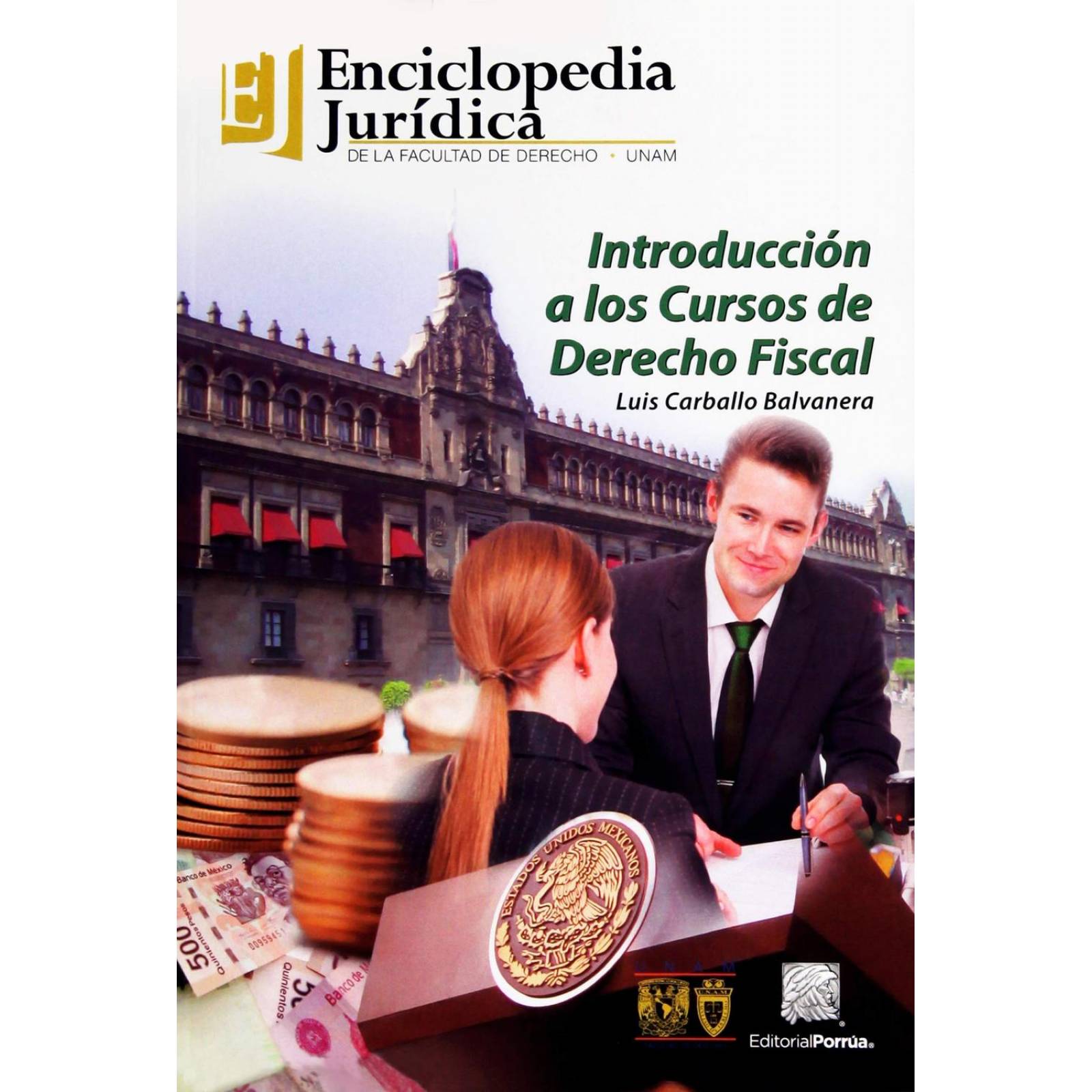 Introducción a los cursos de derecho fiscal 
