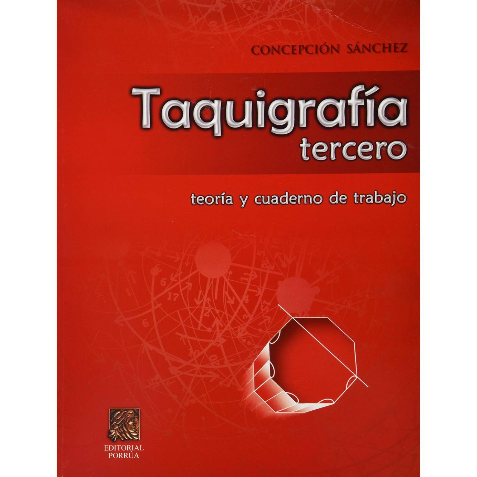 Taquigrafía tercero teoría y cuaderno de trabajo 