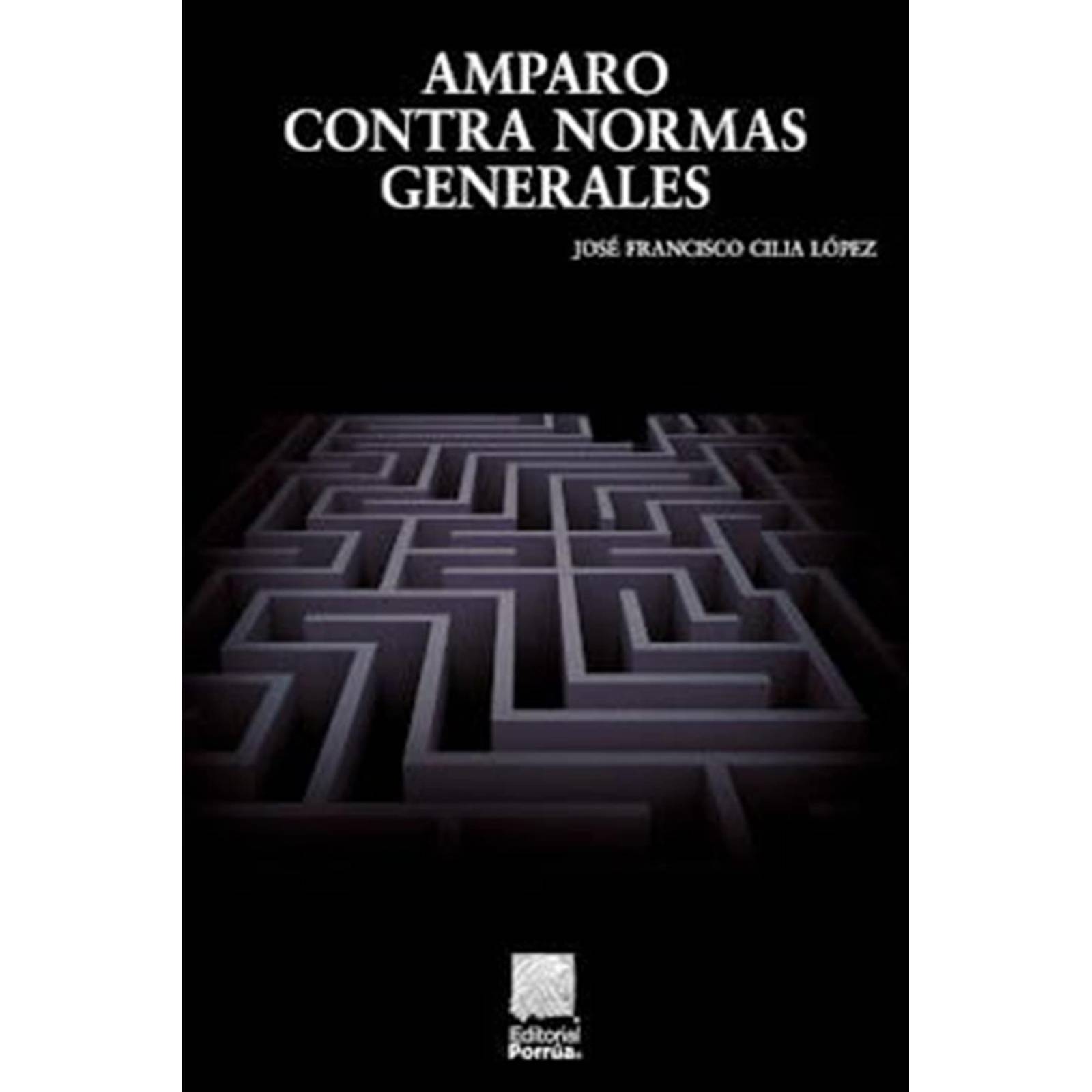 Amparo contra normas generales 