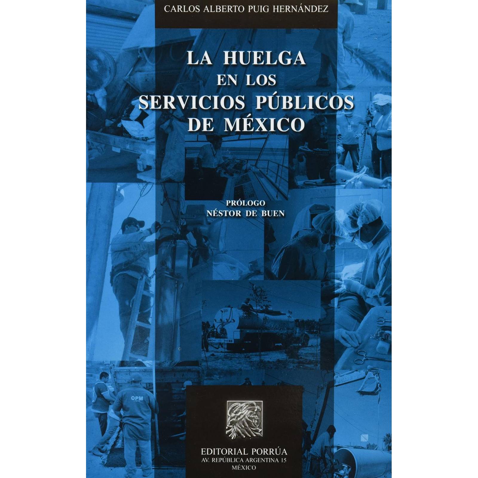 La Huelga En Los Servicios Públicos De México 2462