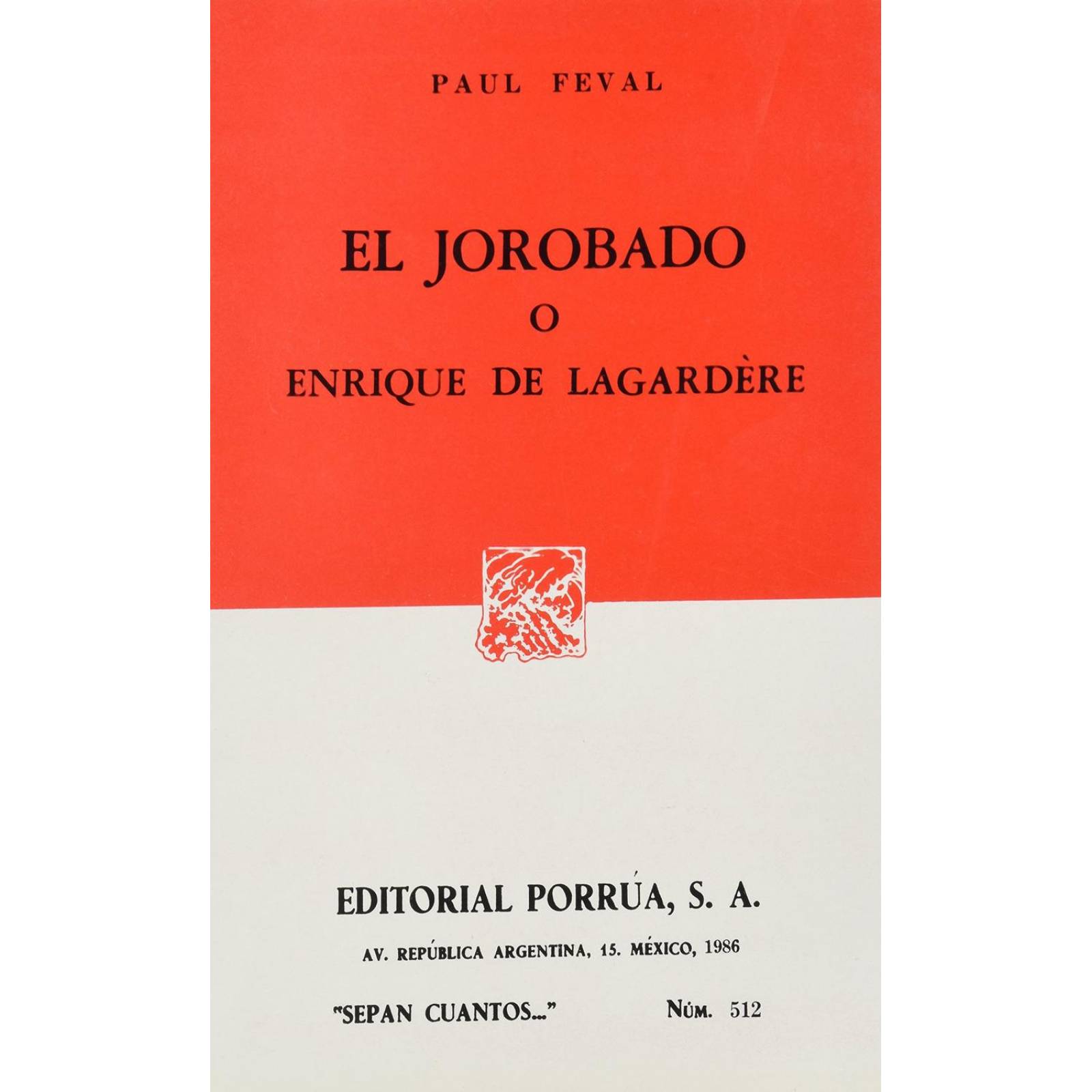 El jorobado o Enrique de Lagardere 