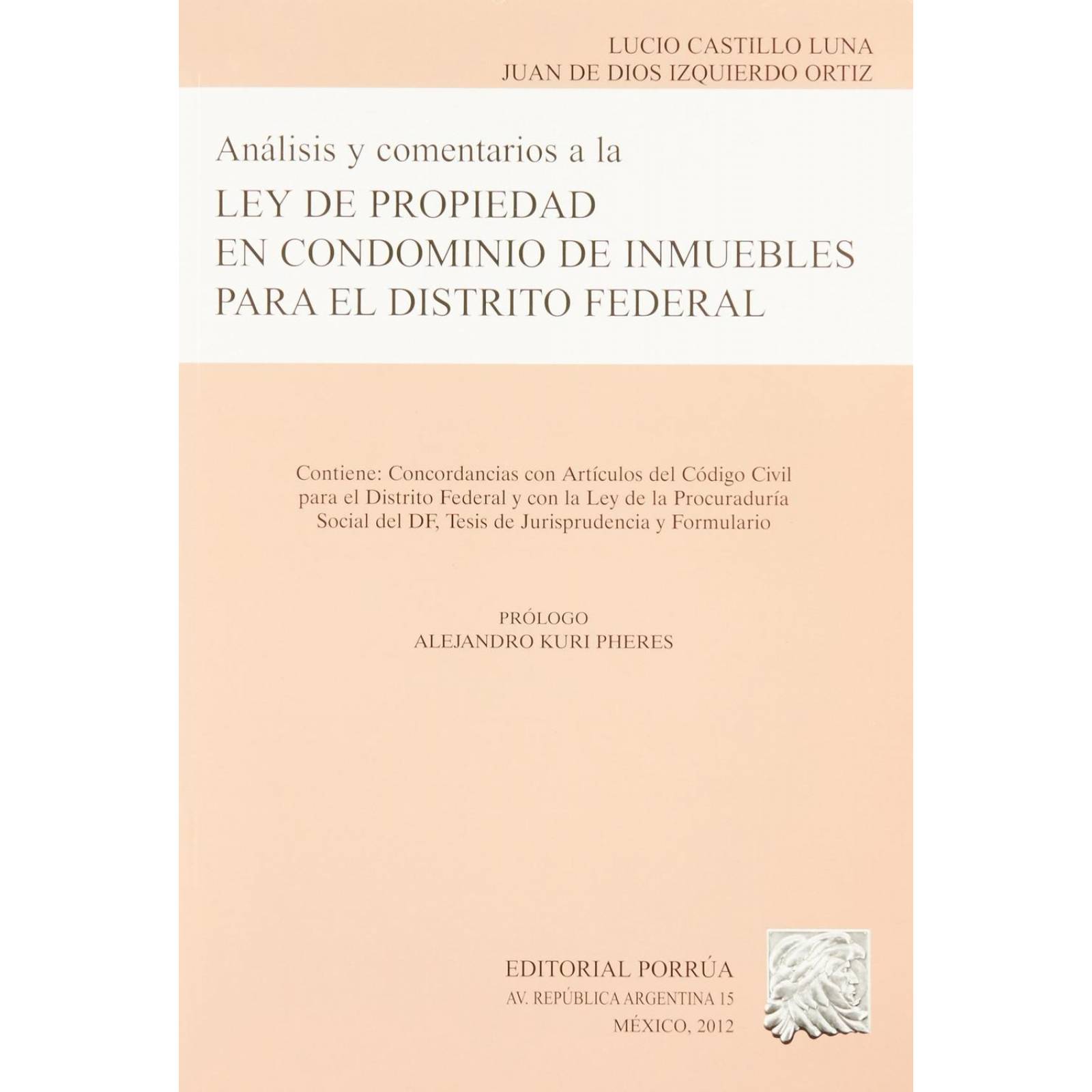 Análisis y comentarios a la ley de propiedad en condominio 