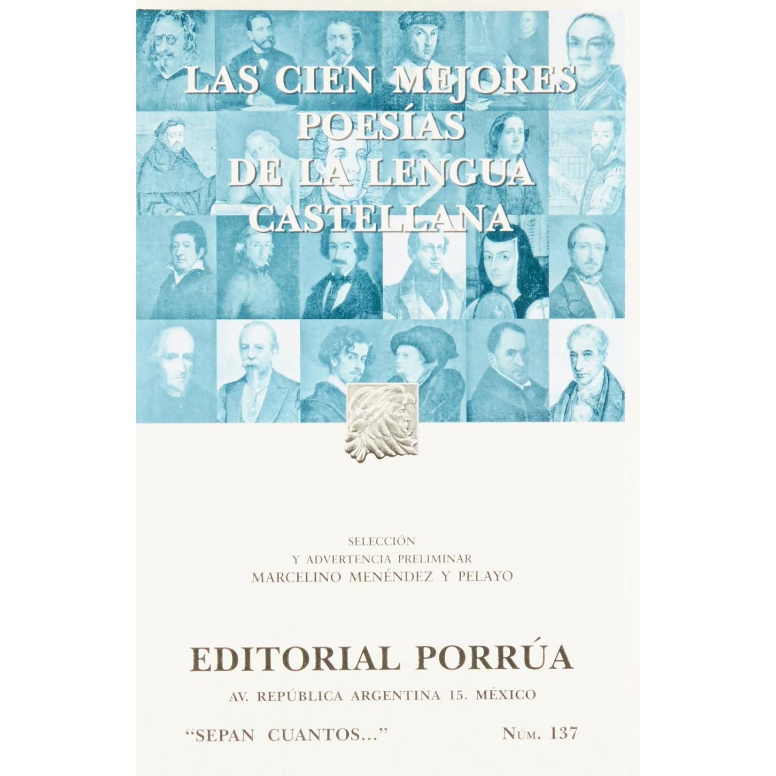 Las cien mejores poesías de la lengua castellana 