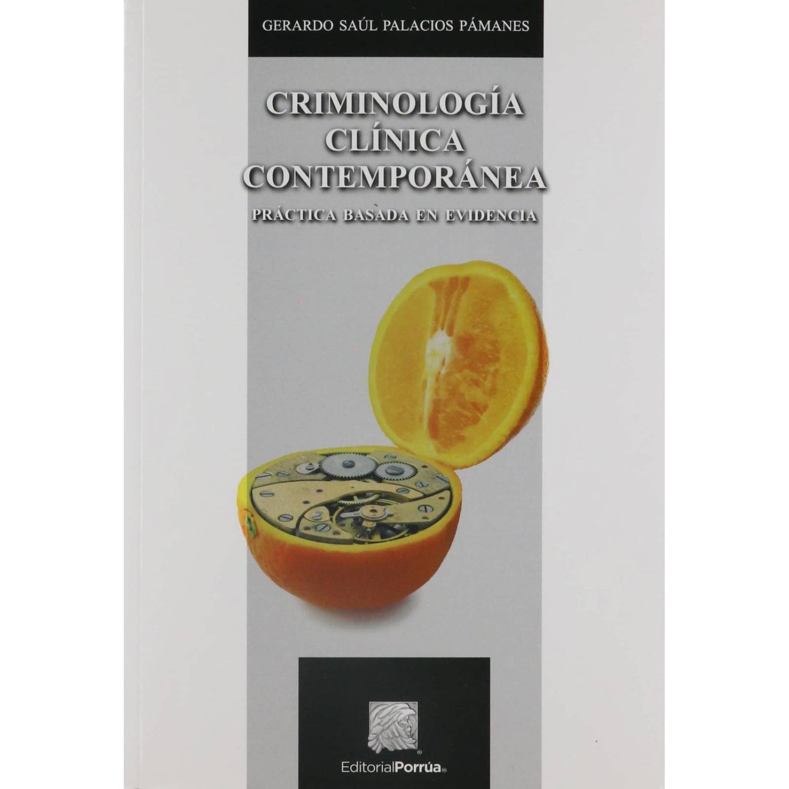 Criminología Clínica contemporánea 