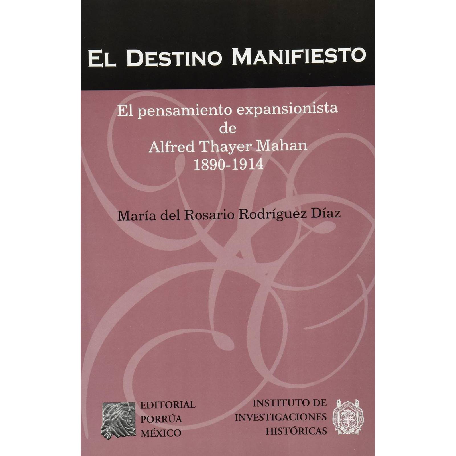 El destino manifiesto 