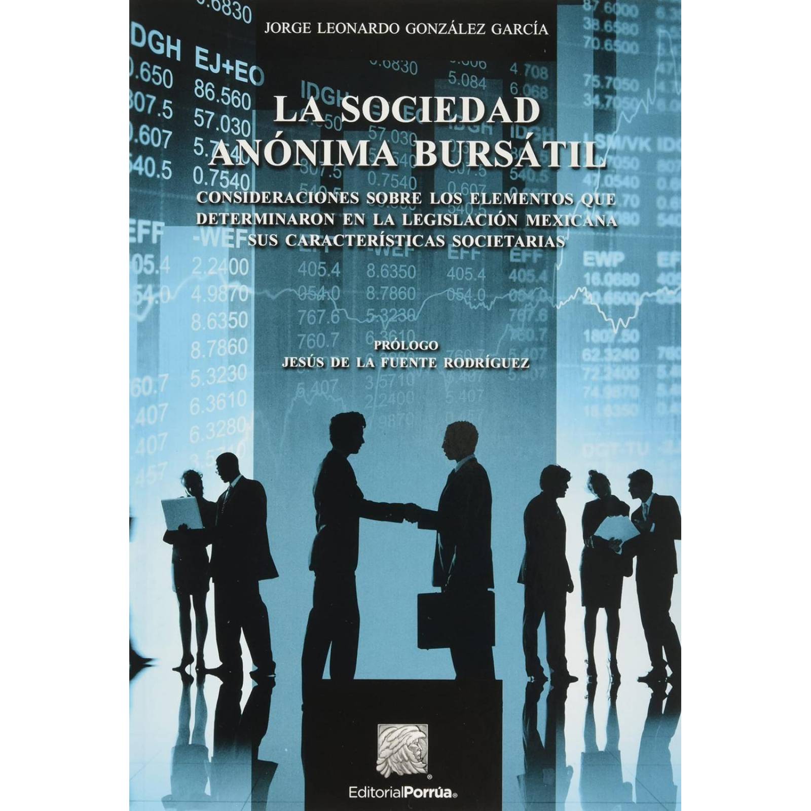 La Sociedad Anónima Bursátil 4914