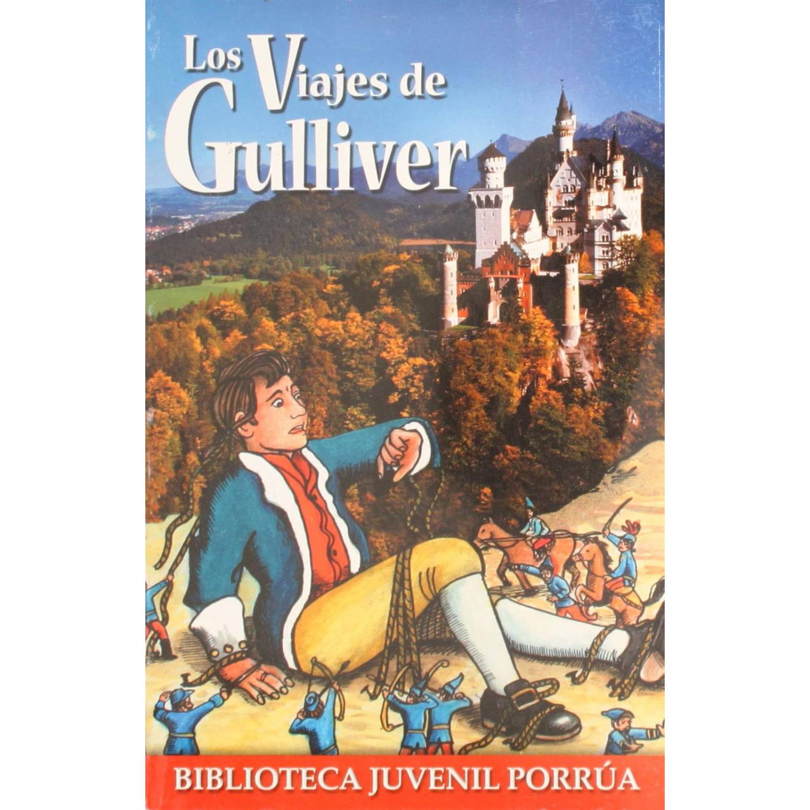 Viajes de Gulliver a Liliput Y Brobdingnag 