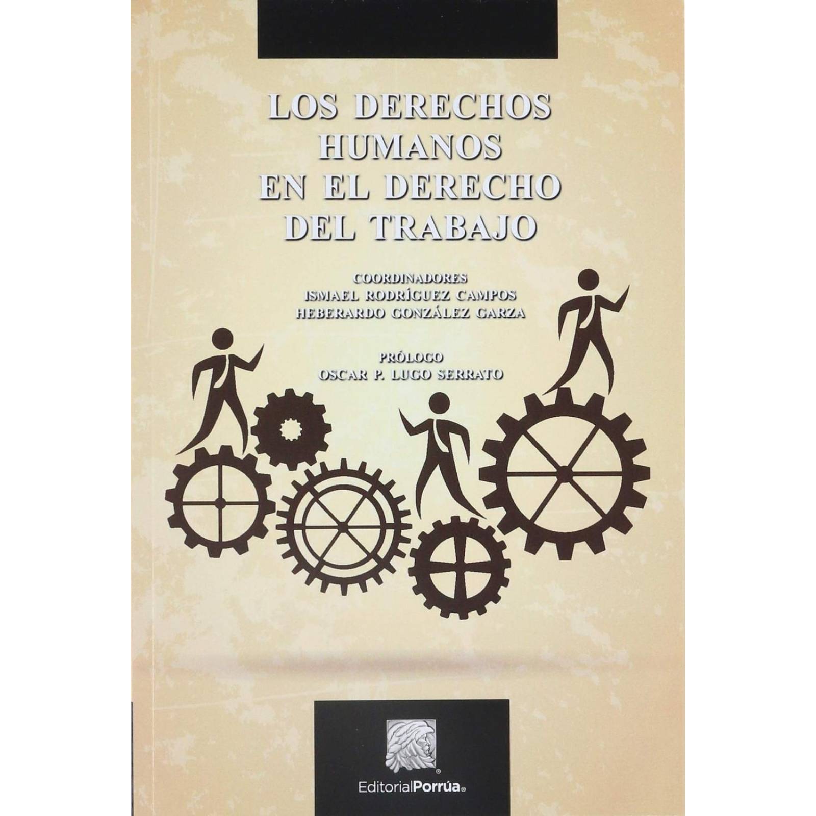 Los Derechos Humanos en el Derecho del Trabajo 