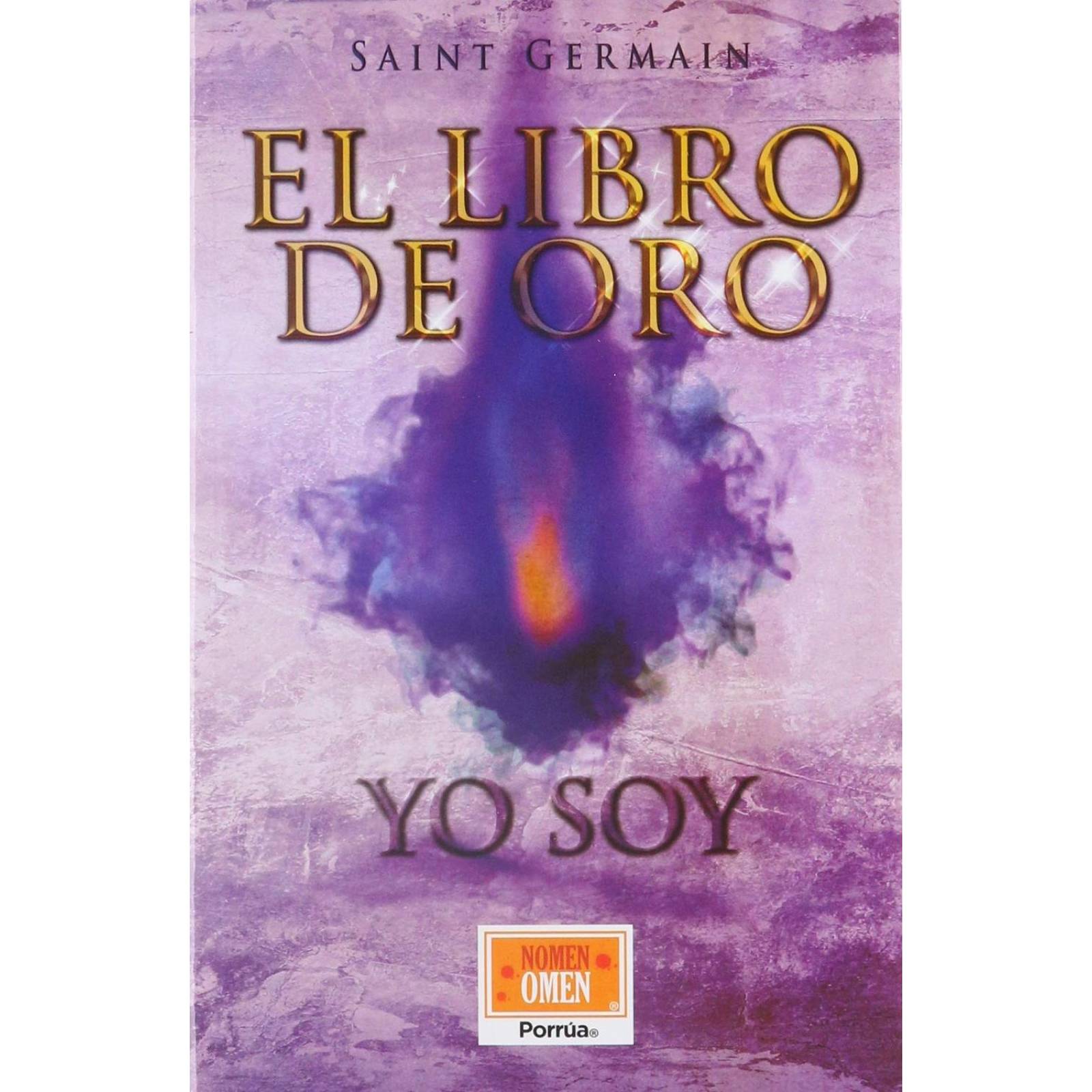 El libro de oro: Yo Soy 