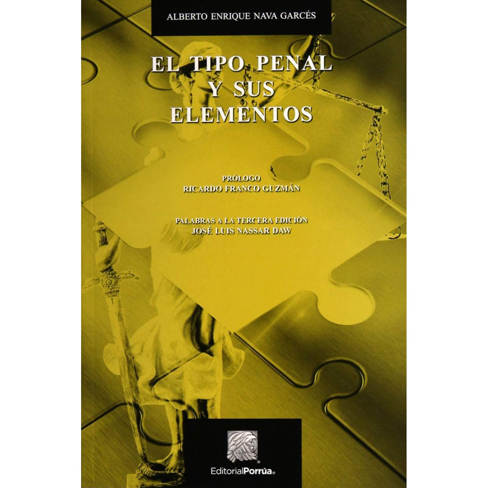 El tipo penal y sus elementos 