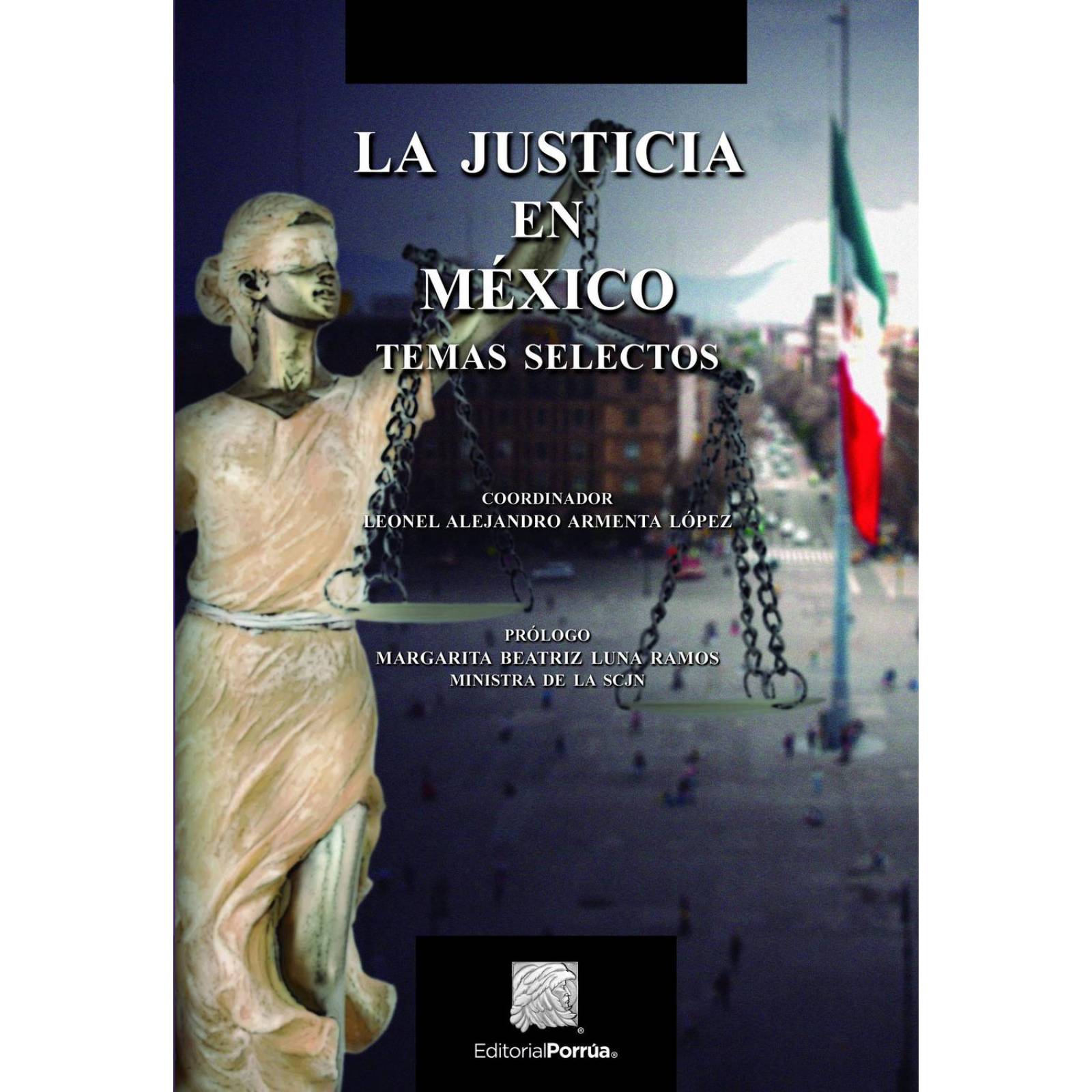 La justicia en México 