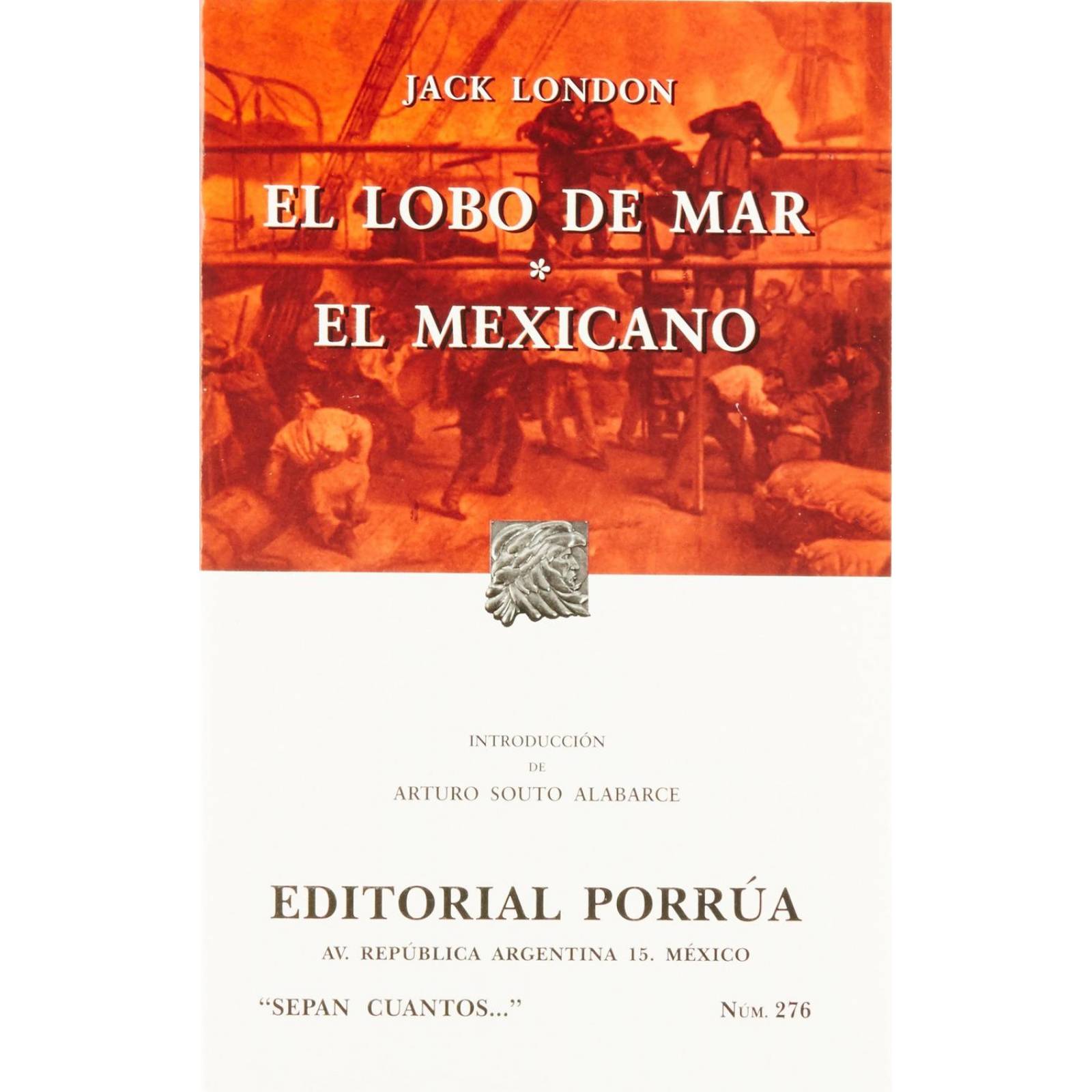 El lobo de mar El mexicano 