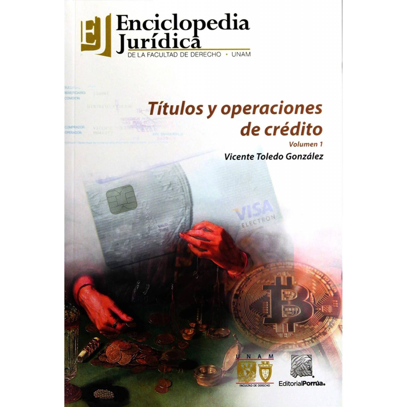 Títulos y operaciones de crédito Volumen 1 