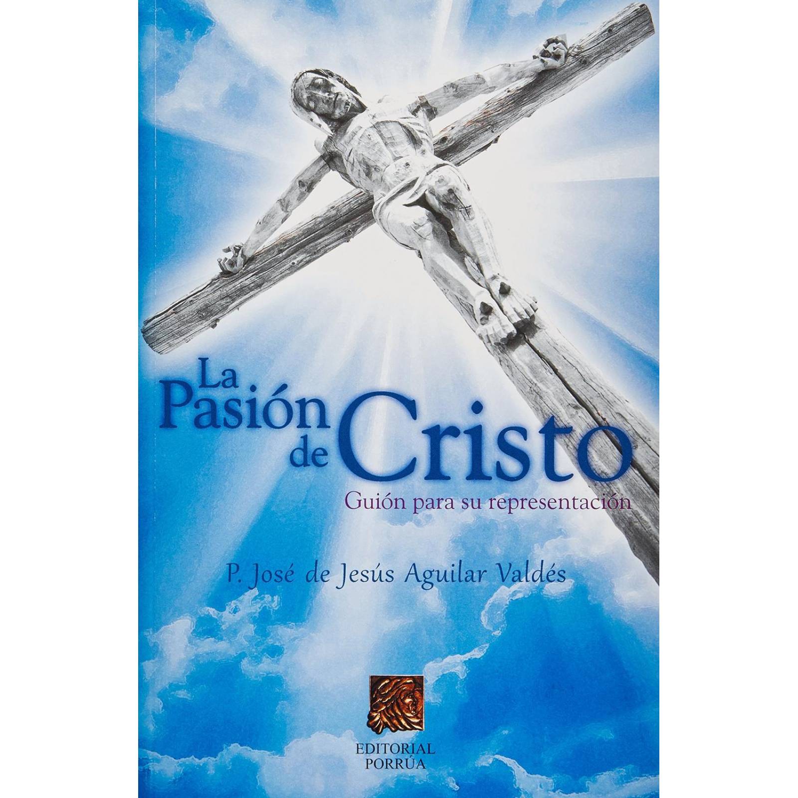 La cruz de Cristo - Ediciones Puma