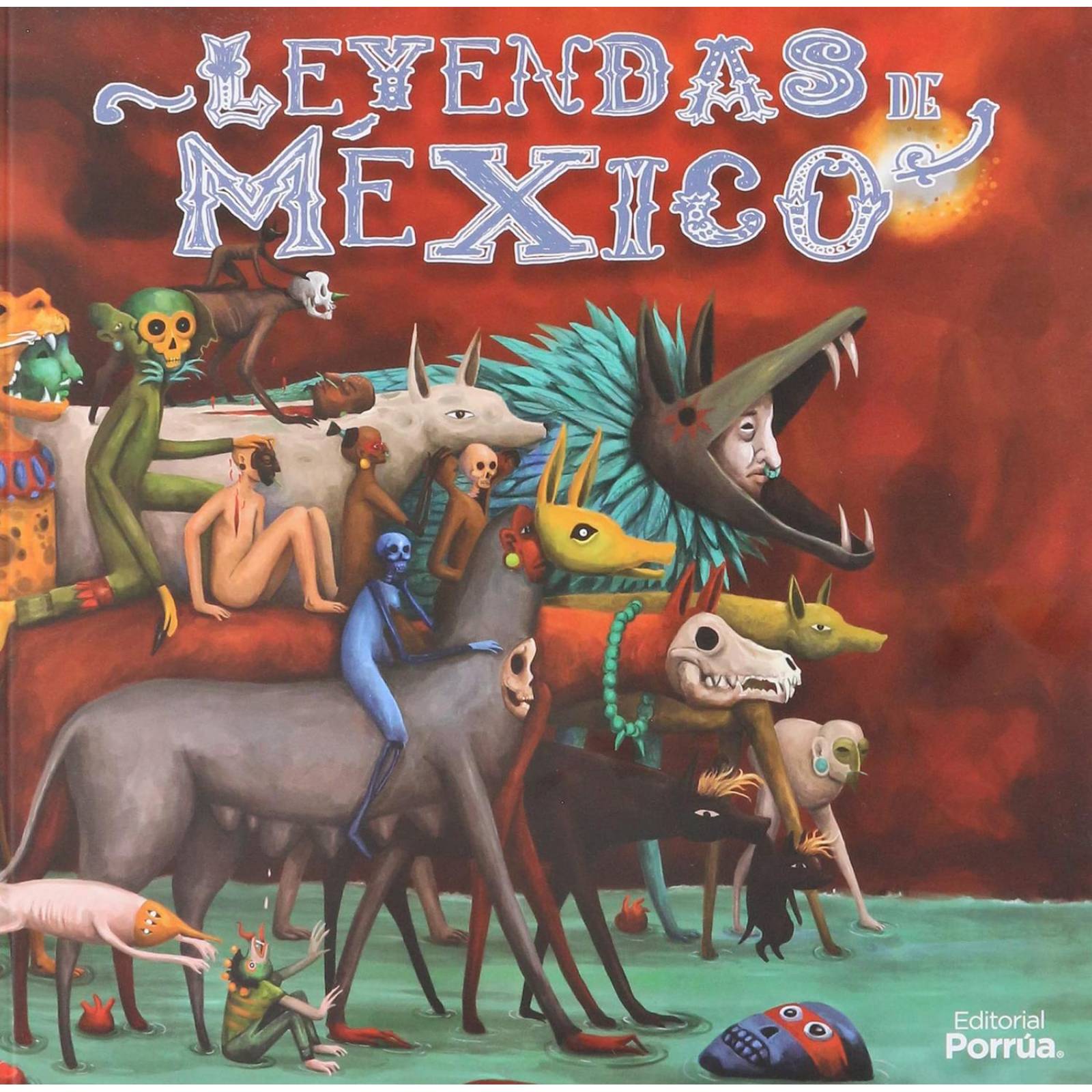 Leyendas de México 
