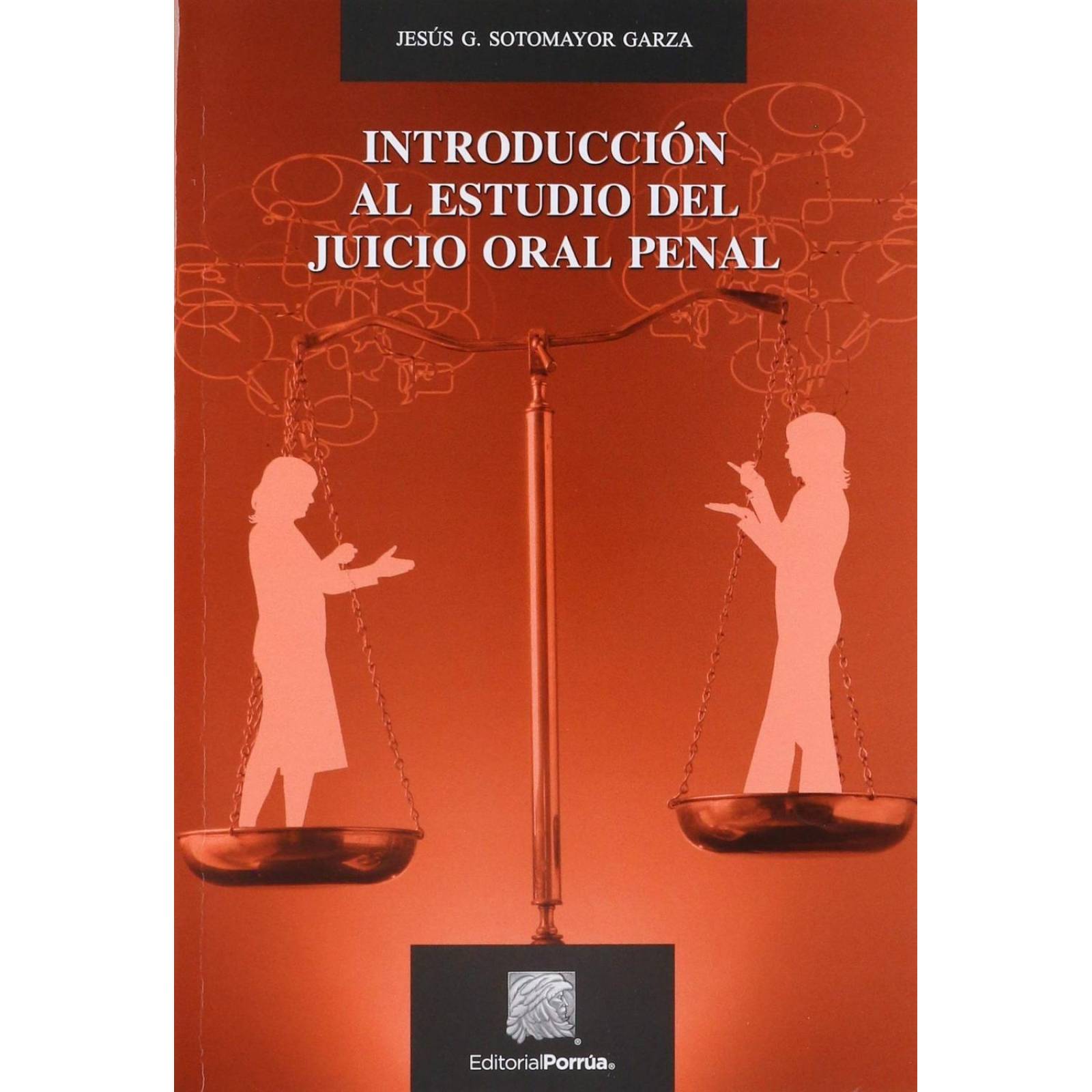 Introducción al estudio del Juicio Oral Penal 