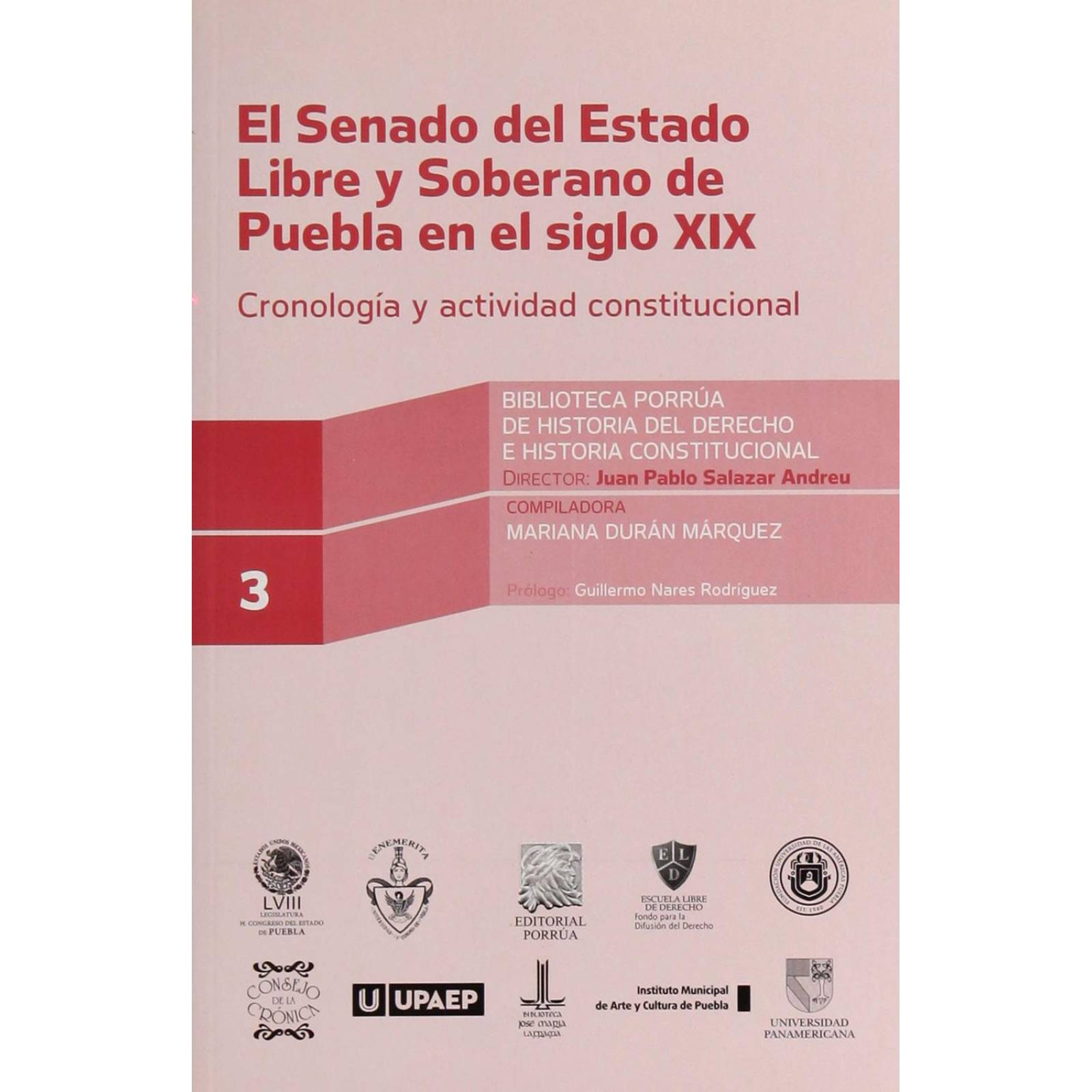 Senado del estado libre y soberano de Puebla en el siglo XIX 