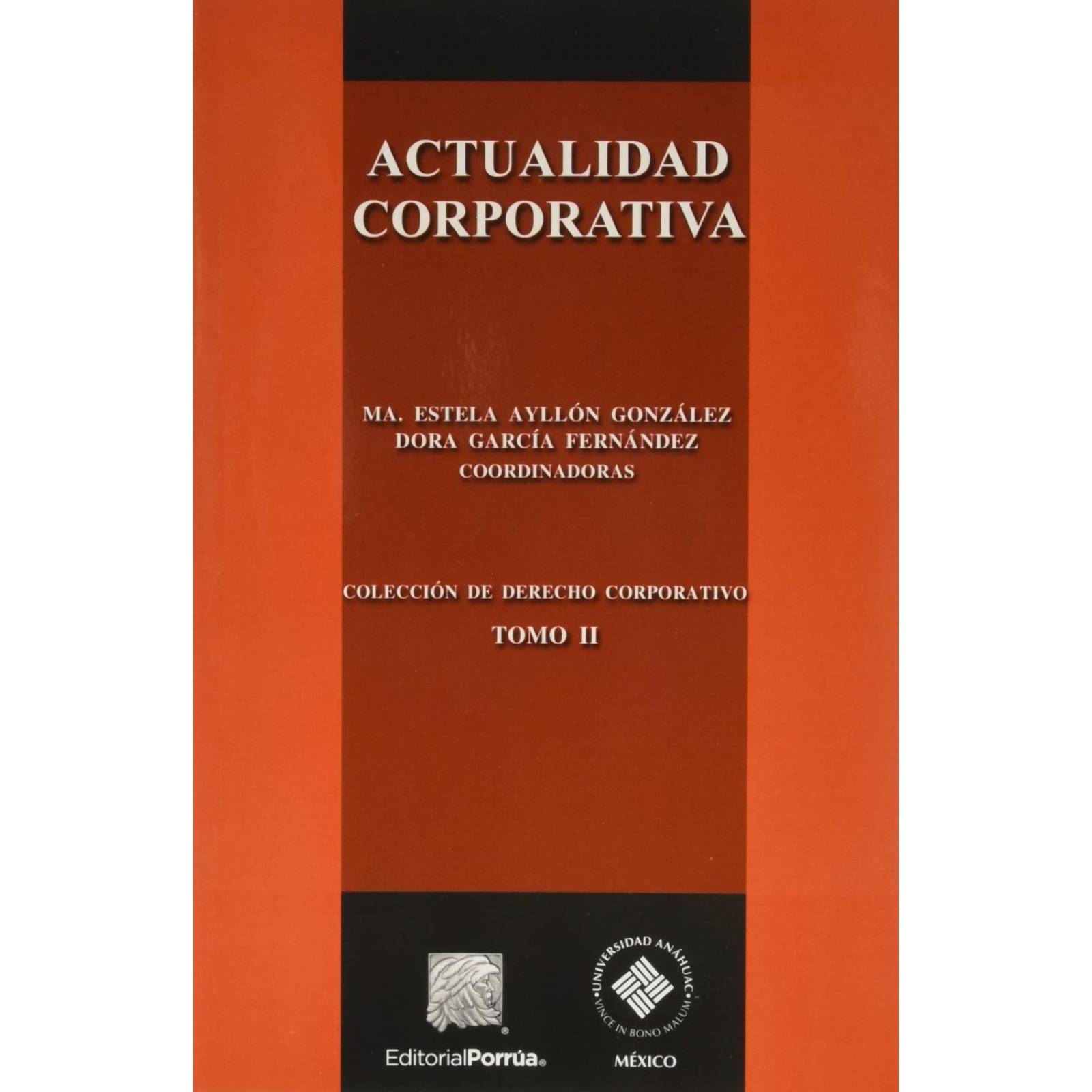 Actualidad corporativa tomo II