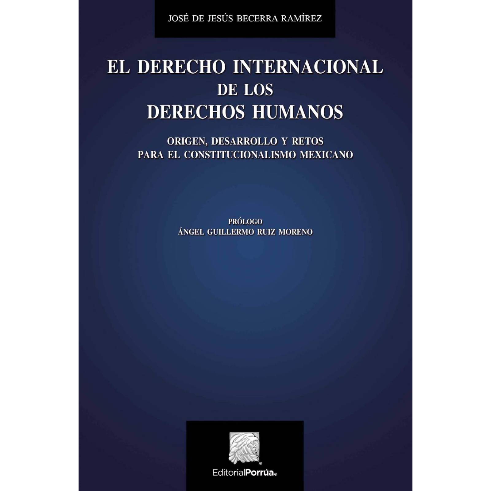 El Derecho Internacional de los Derechos Humanos