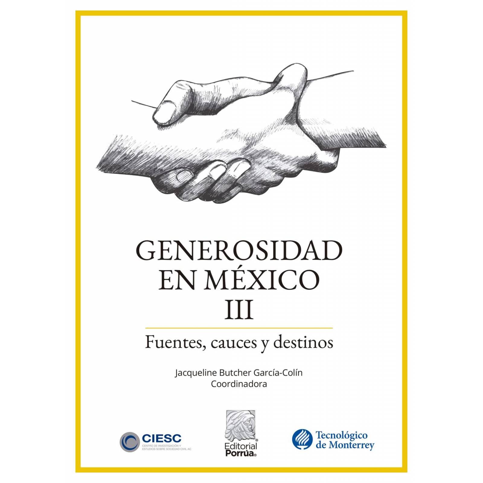 Generosidad en México III: Fuentes, cauces y destinos 