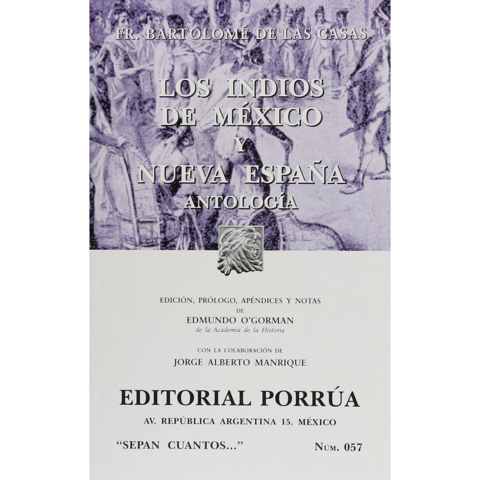 Los indios de México y Nueva España 