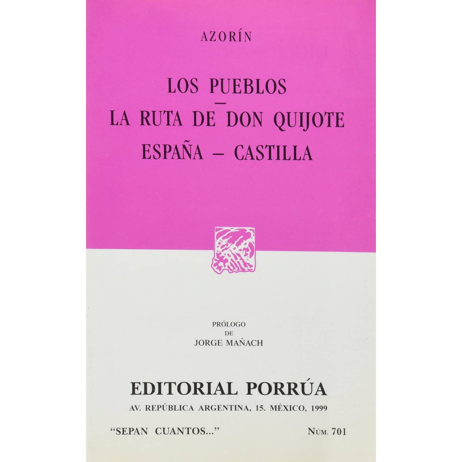 Los pueblos La ruta de Don Quijote España - Castilla