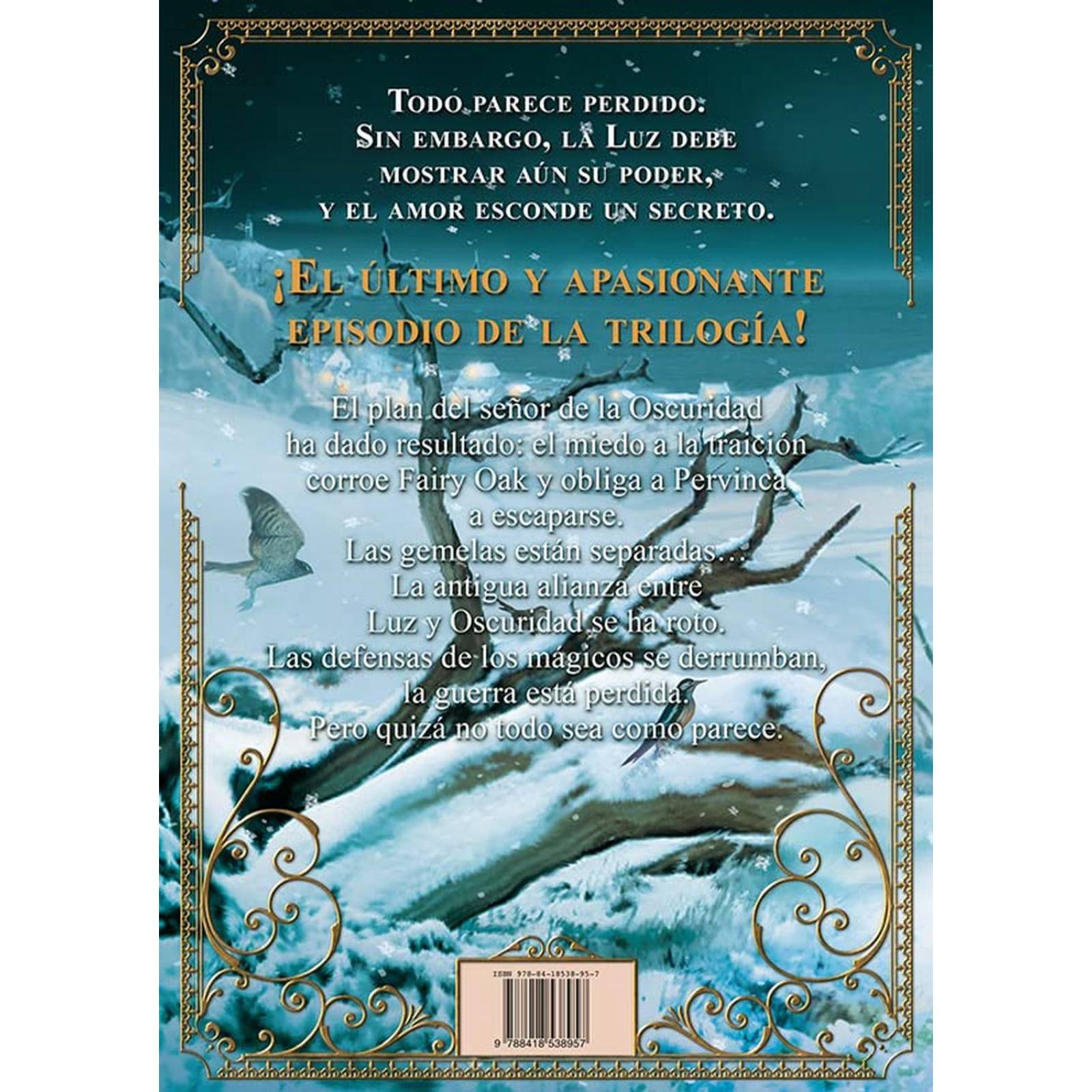 Fairy Oak 3. El Poder de la Luz 