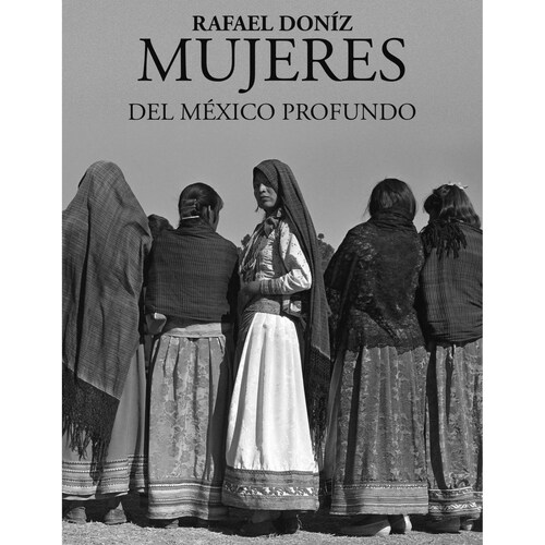 Mujeres del México Profundo 