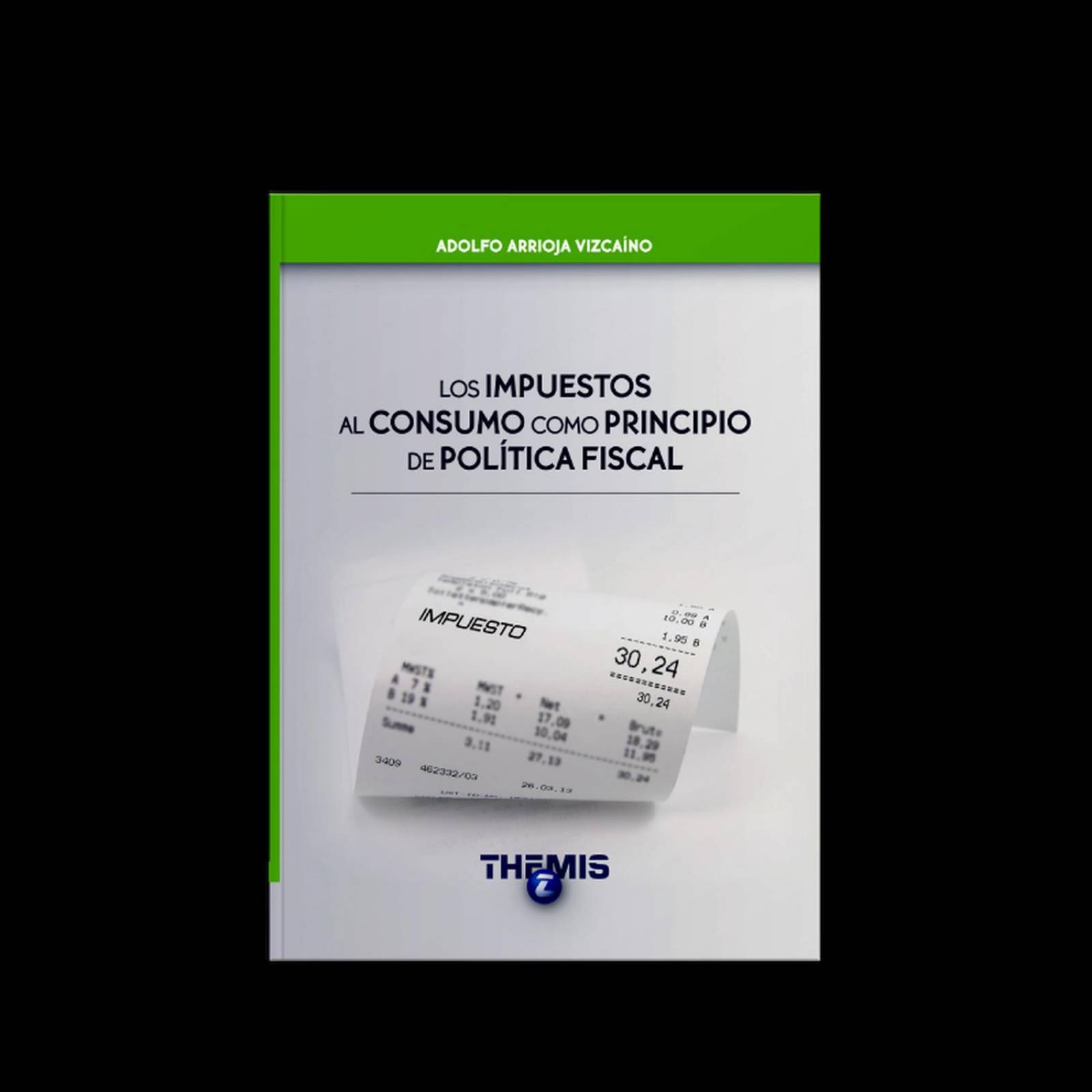 Los impuestos al consumo como principio de Política Fiscal 