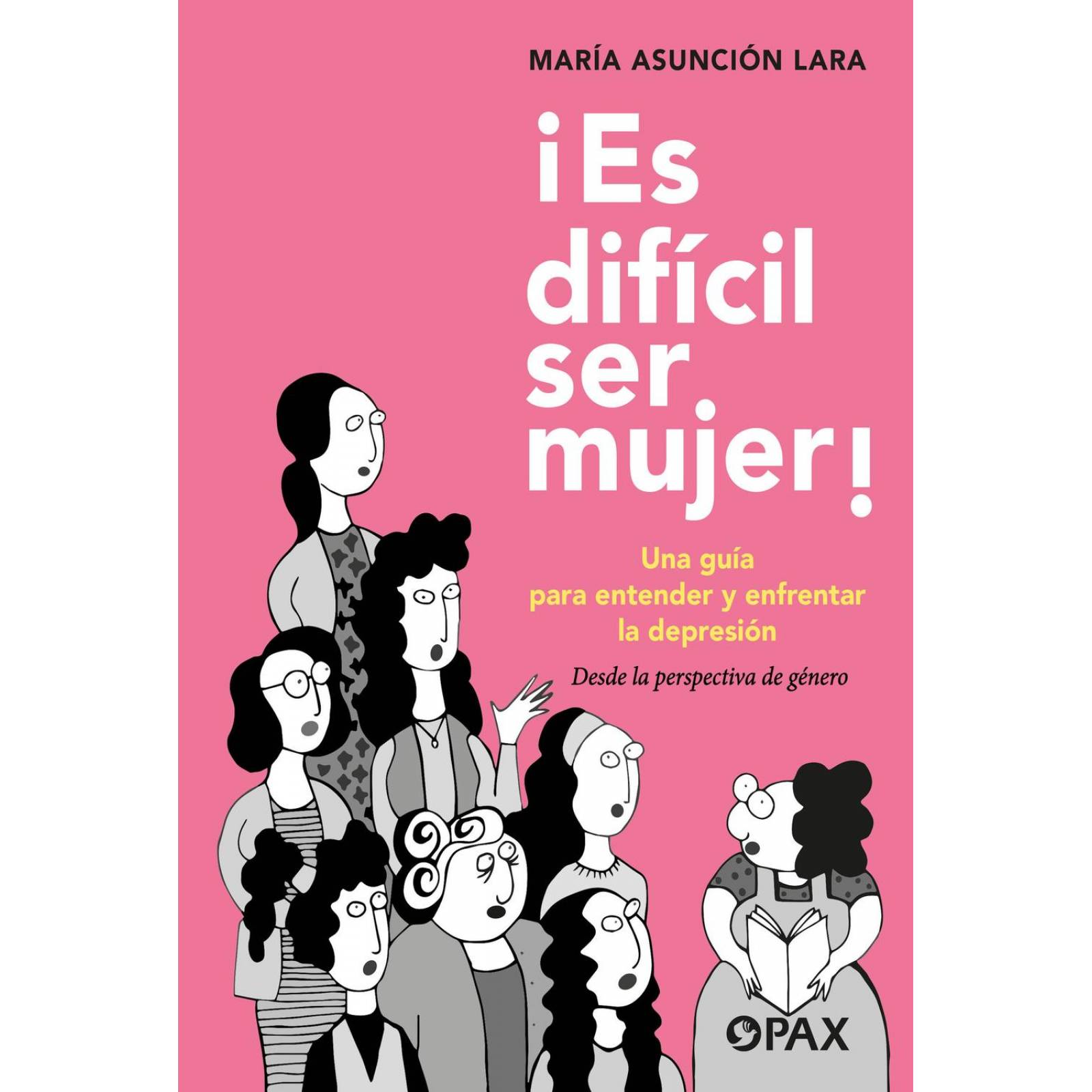 ¡Es difícil ser mujer! 