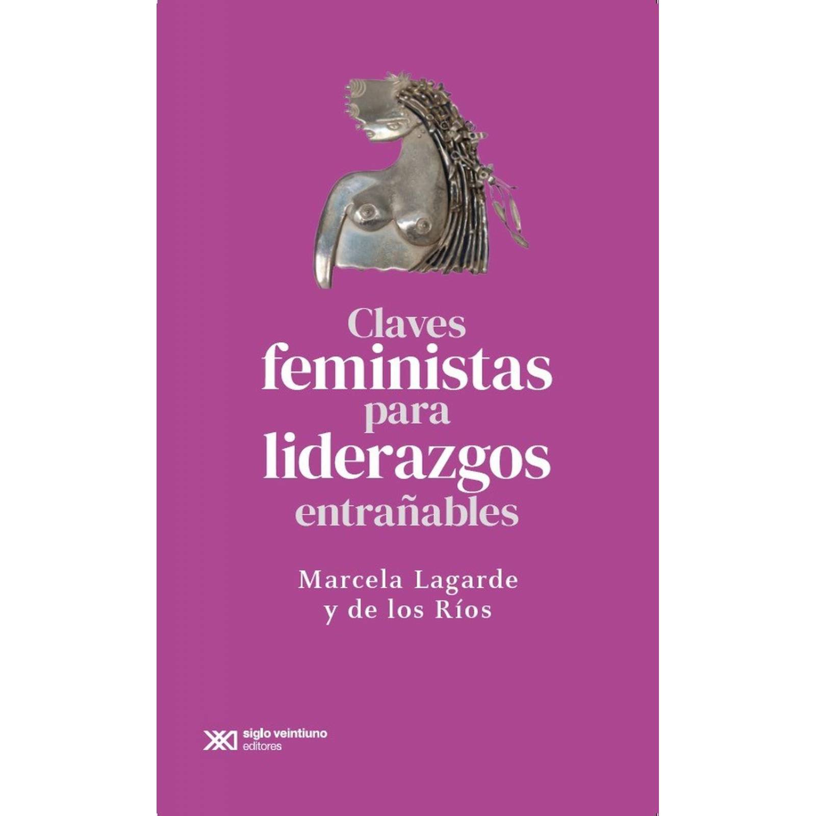 Claves feministas para liderazgos extrañables