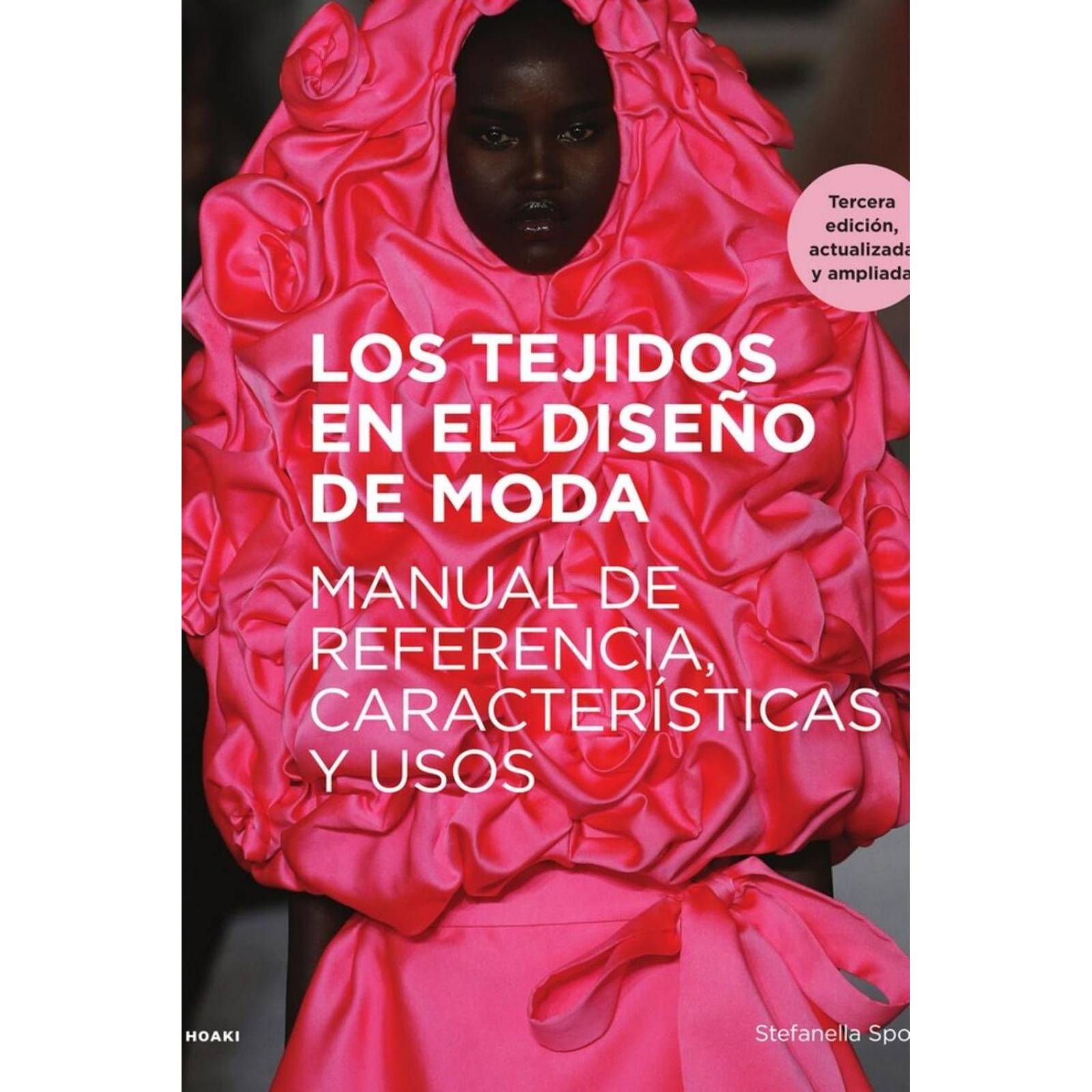 Los Tejido en el Diseño de Moda, 3 edicion 