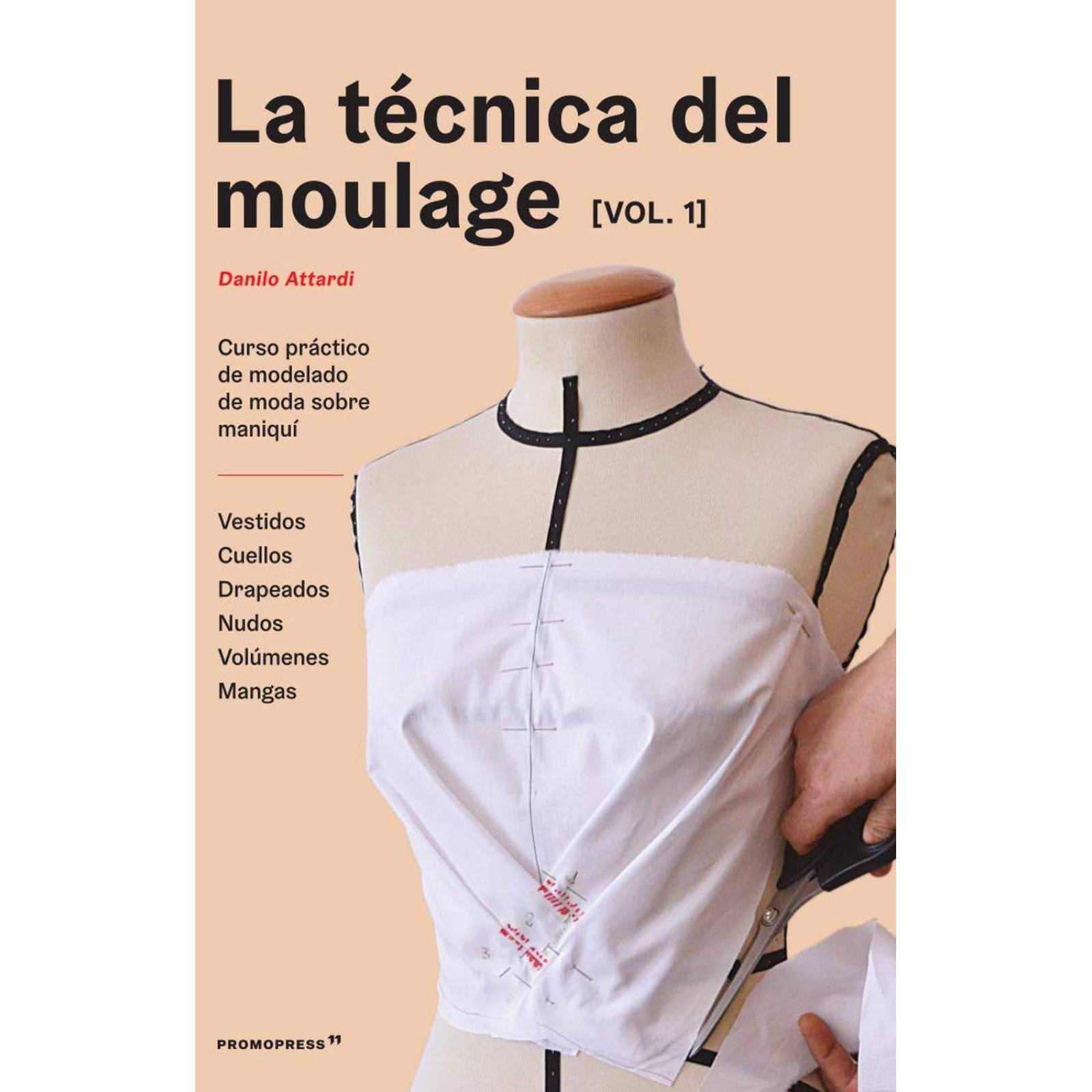 LaTecnica del Moulage Vol 1 