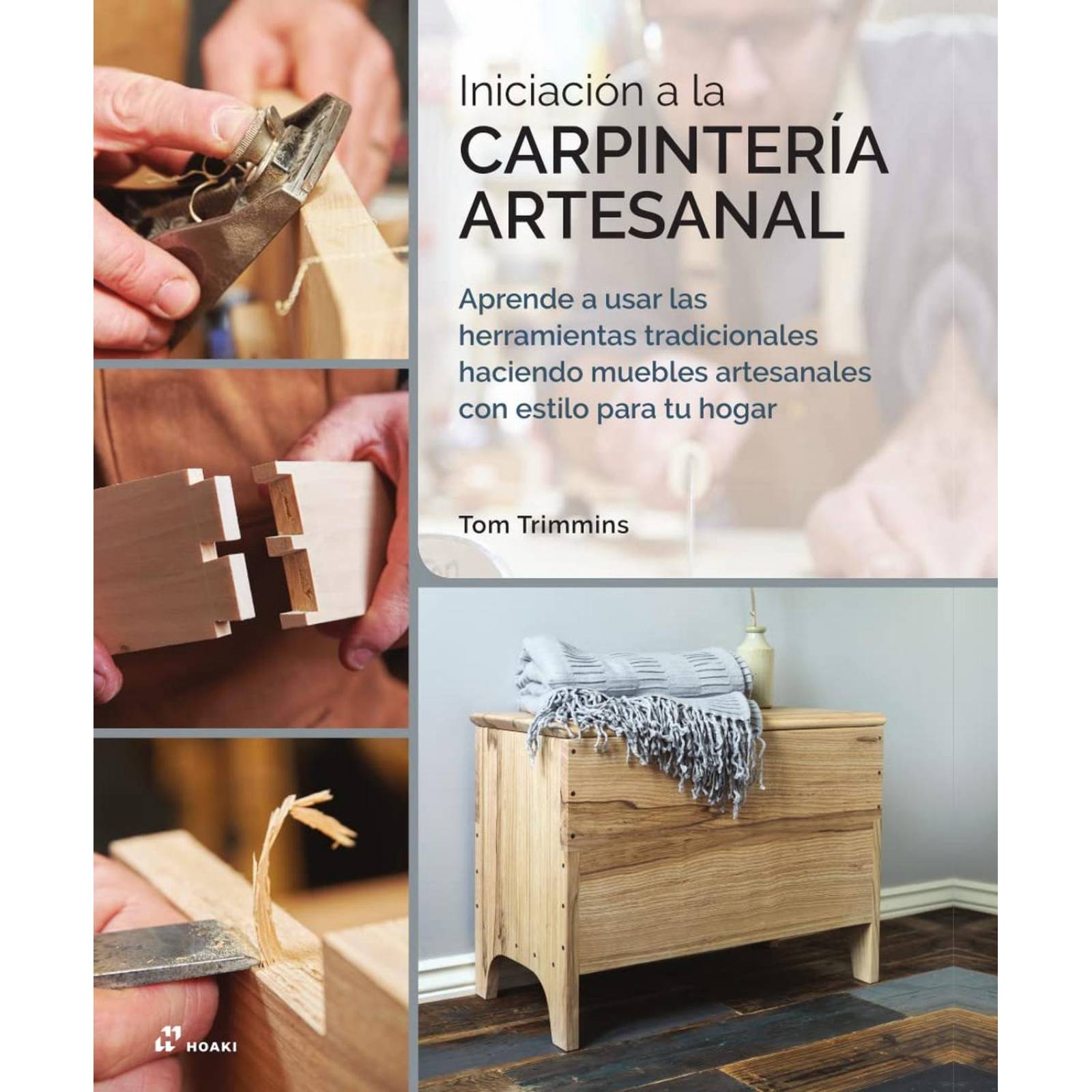 Iniciacion a la Carpinteria Artesanal 