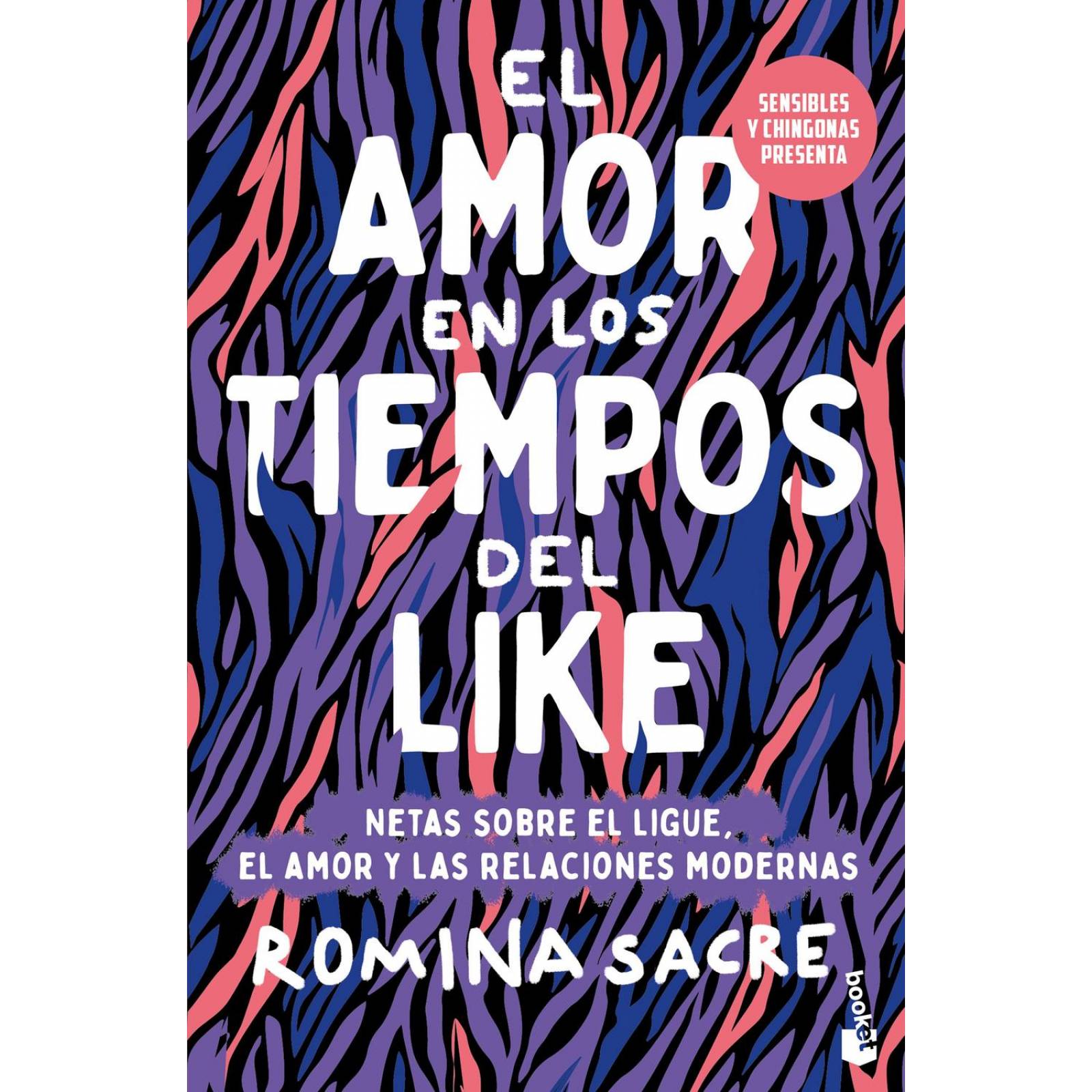 El amor en los tiempos del like 