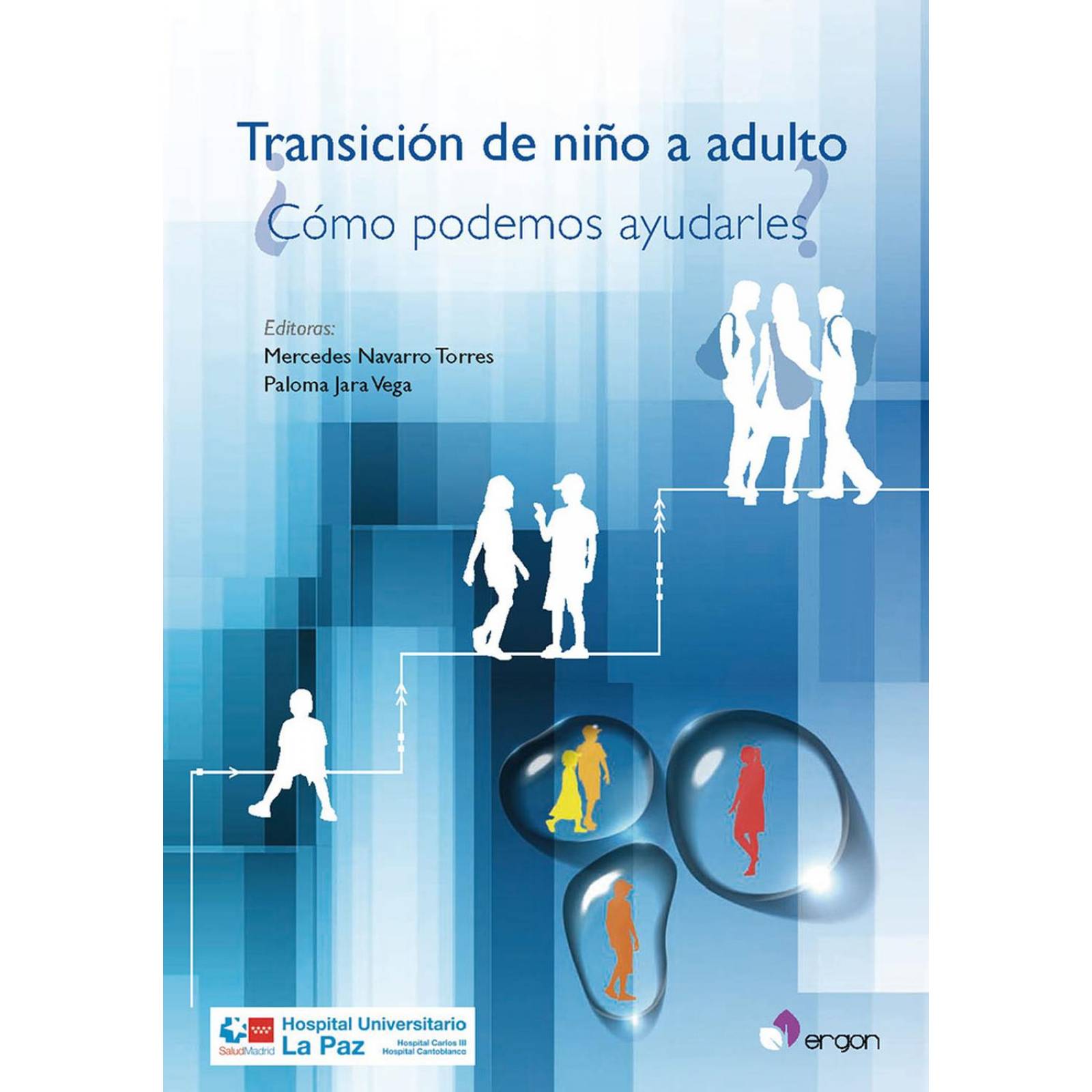 Transición del niño a adulto. ¿Cómo podemos ayudarles? 