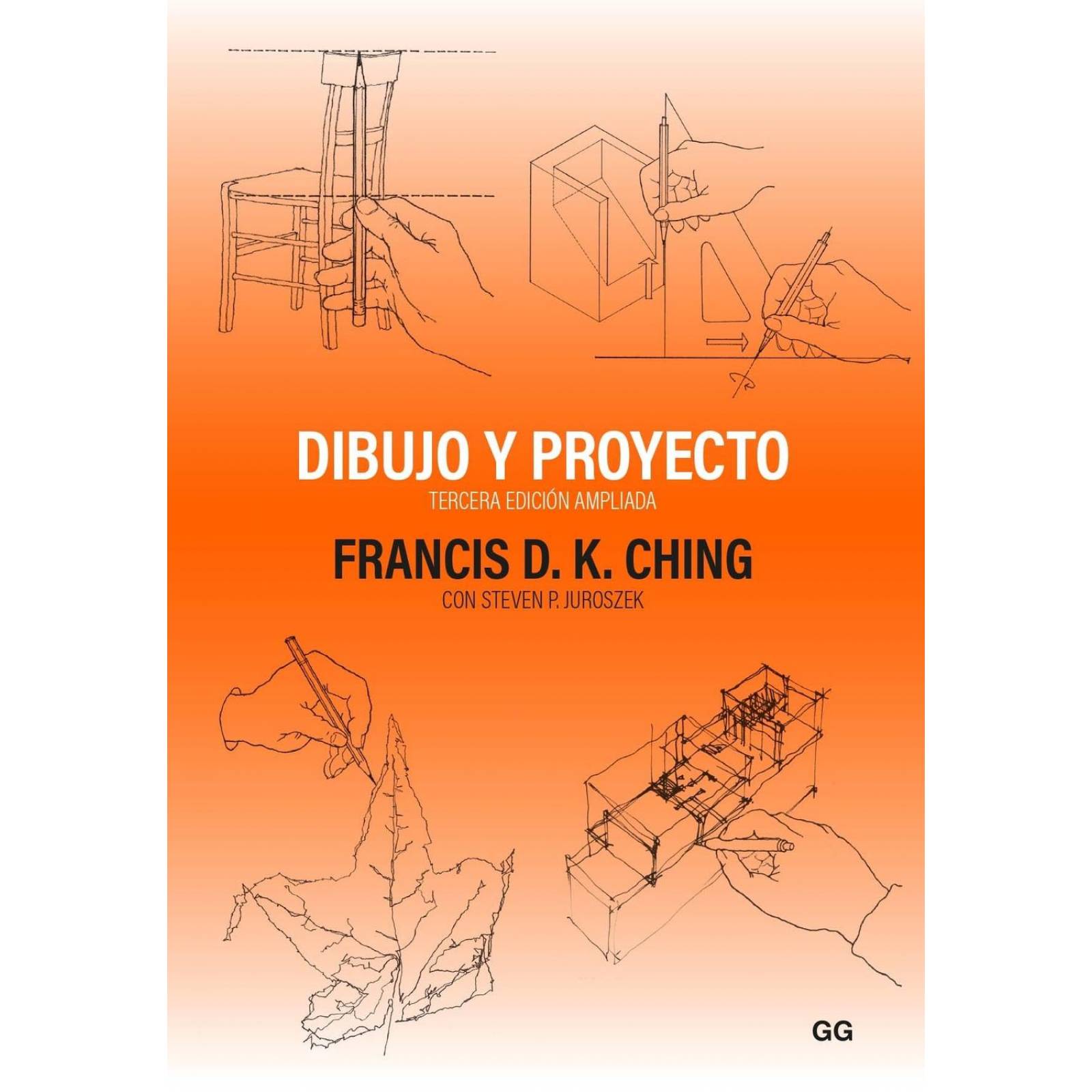 Dibujo y proyecto (tercera edición ampliada)