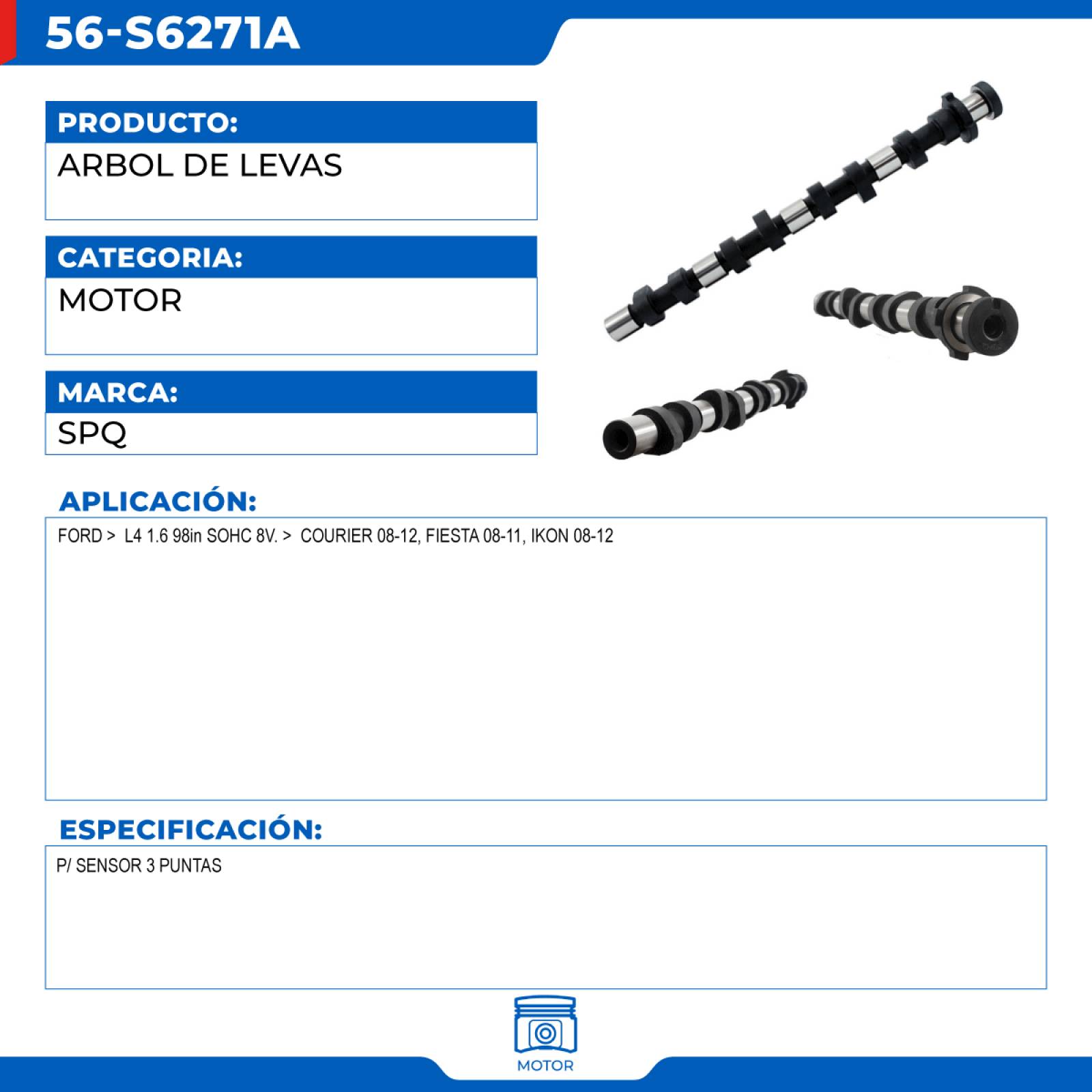 Arbol De Levas, SPQ; Para Ford Courier 2008-2012 L4; 1.6
