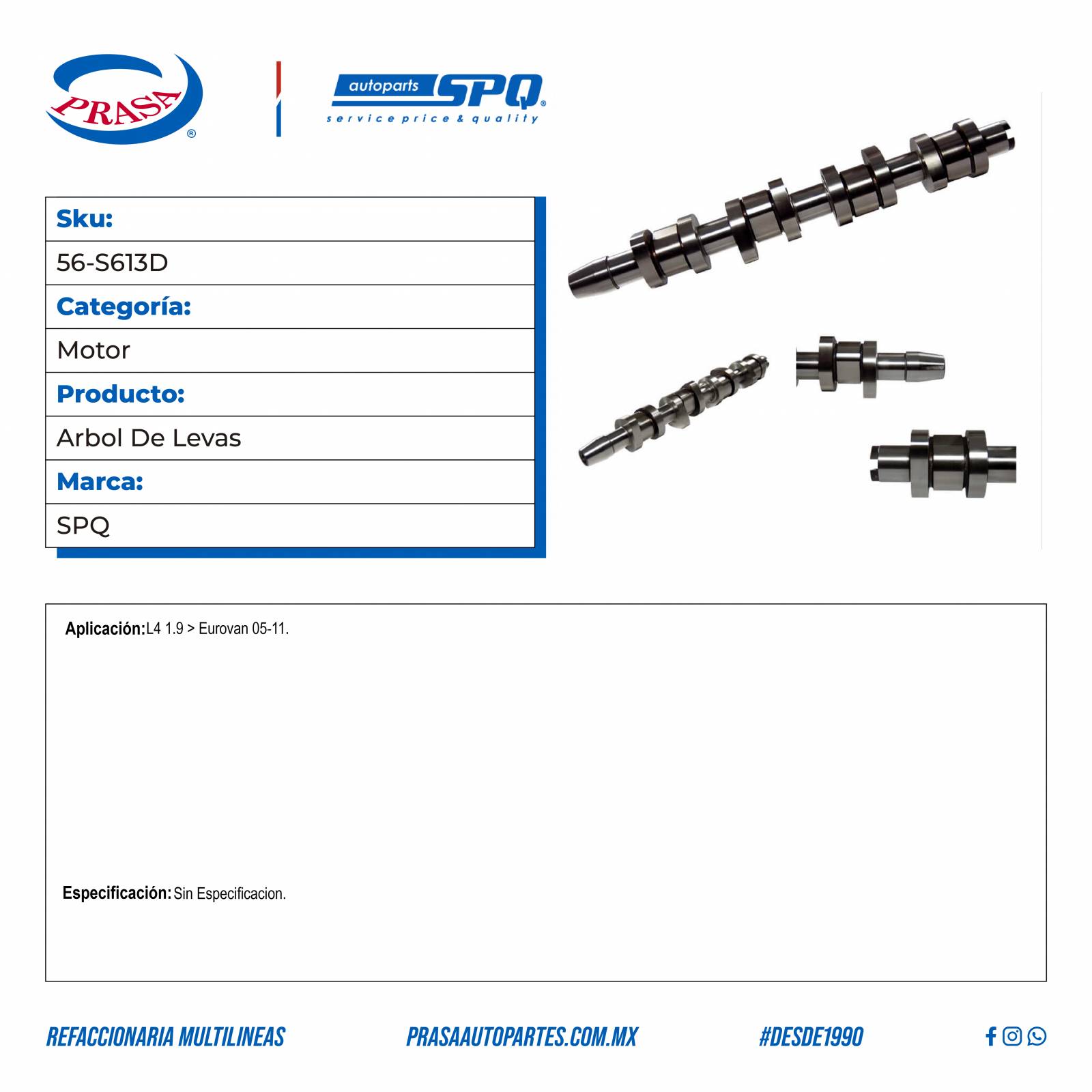 Arbol De Levas, SPQ; Para Volkswagen Eurovan 2005-2011 L4; 1.9