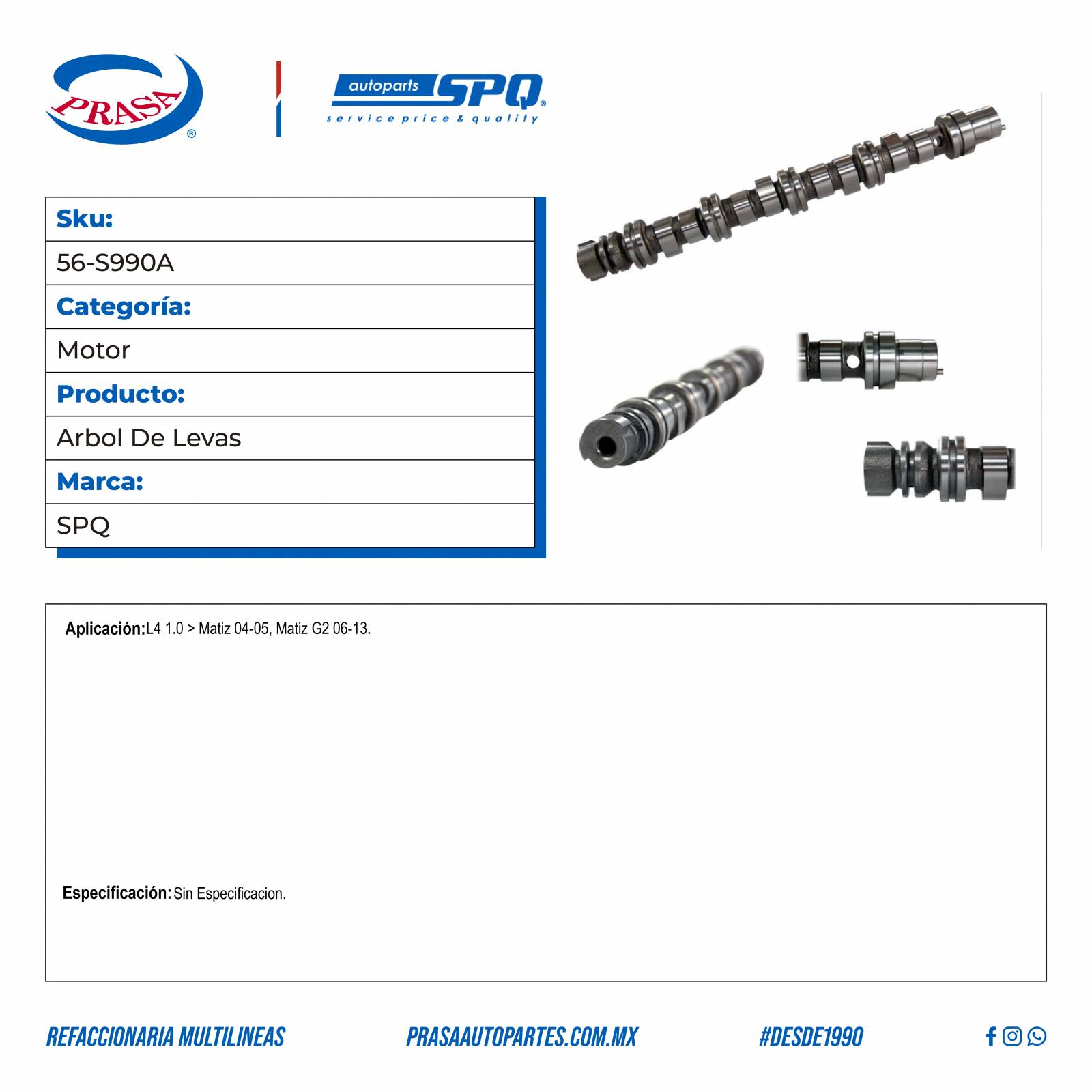 Arbol De Levas, SPQ; Para Chevrolet Matiz G2 2011-2013 L4; 1