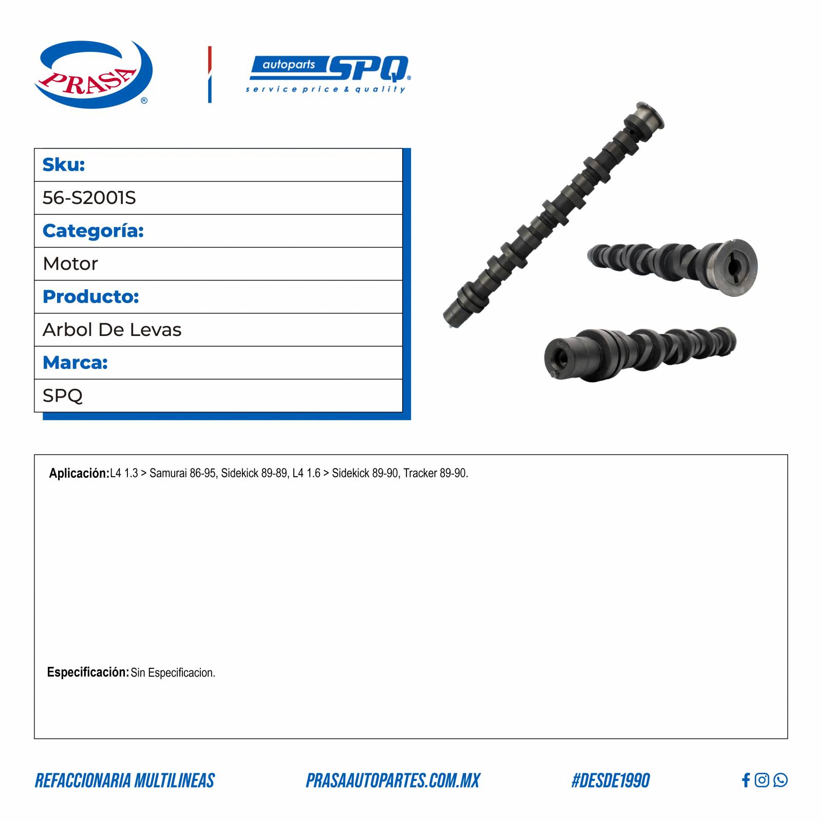 Arbol De Levas, SPQ; Para Chevrolet Tracker 1989-1990 L4; 1.6