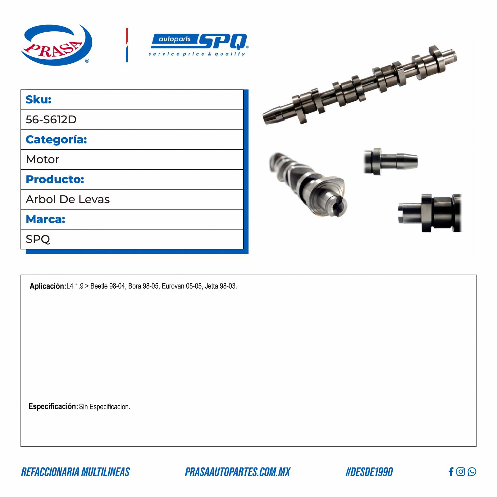 Arbol De Levas, SPQ; Para Volkswagen Beetle 1998-2004 L4; 1.9