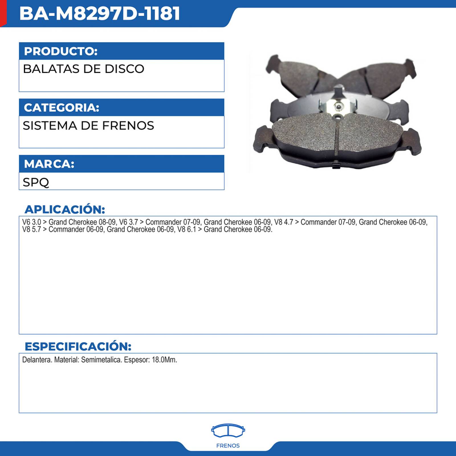 Balatas De Disco, SPQ; Para Jeep Commander 2007-2009 V6; 3.7