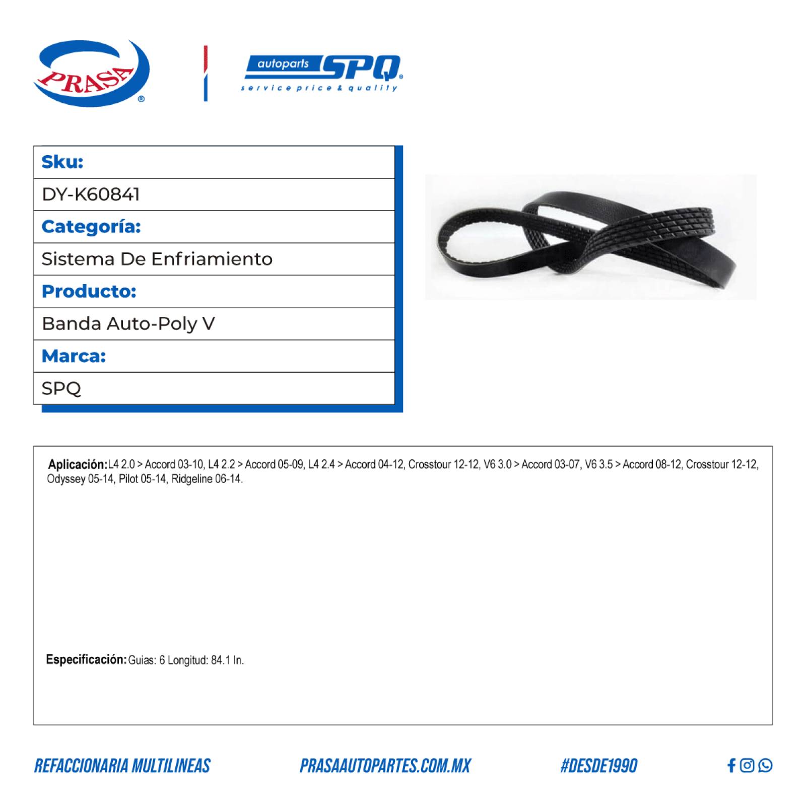 Banda Auto-Poly V, SPQ; Para Honda Accord 2003-2010 L4; 2